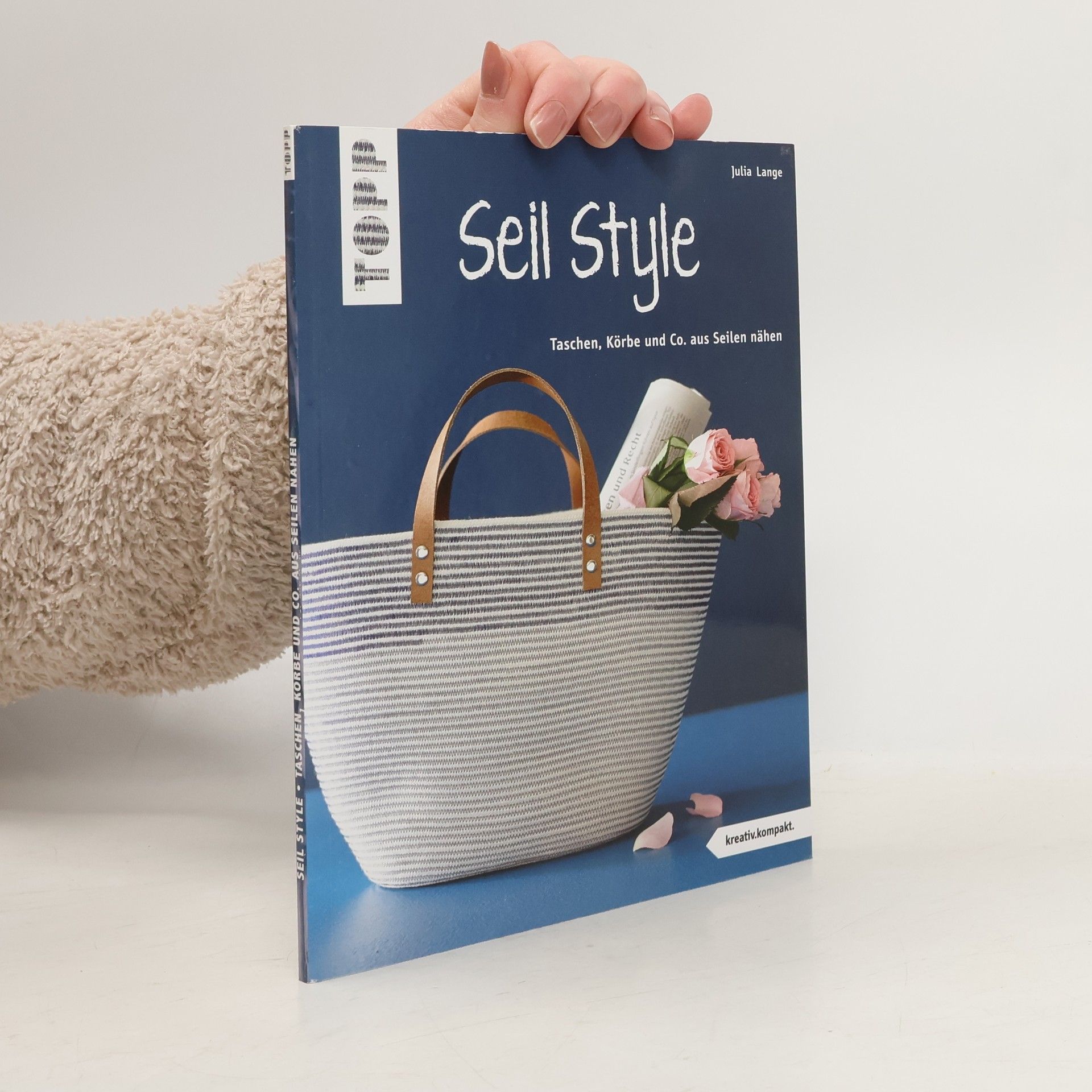 Julia Lange Seil Style (kreativ.kompakt.)