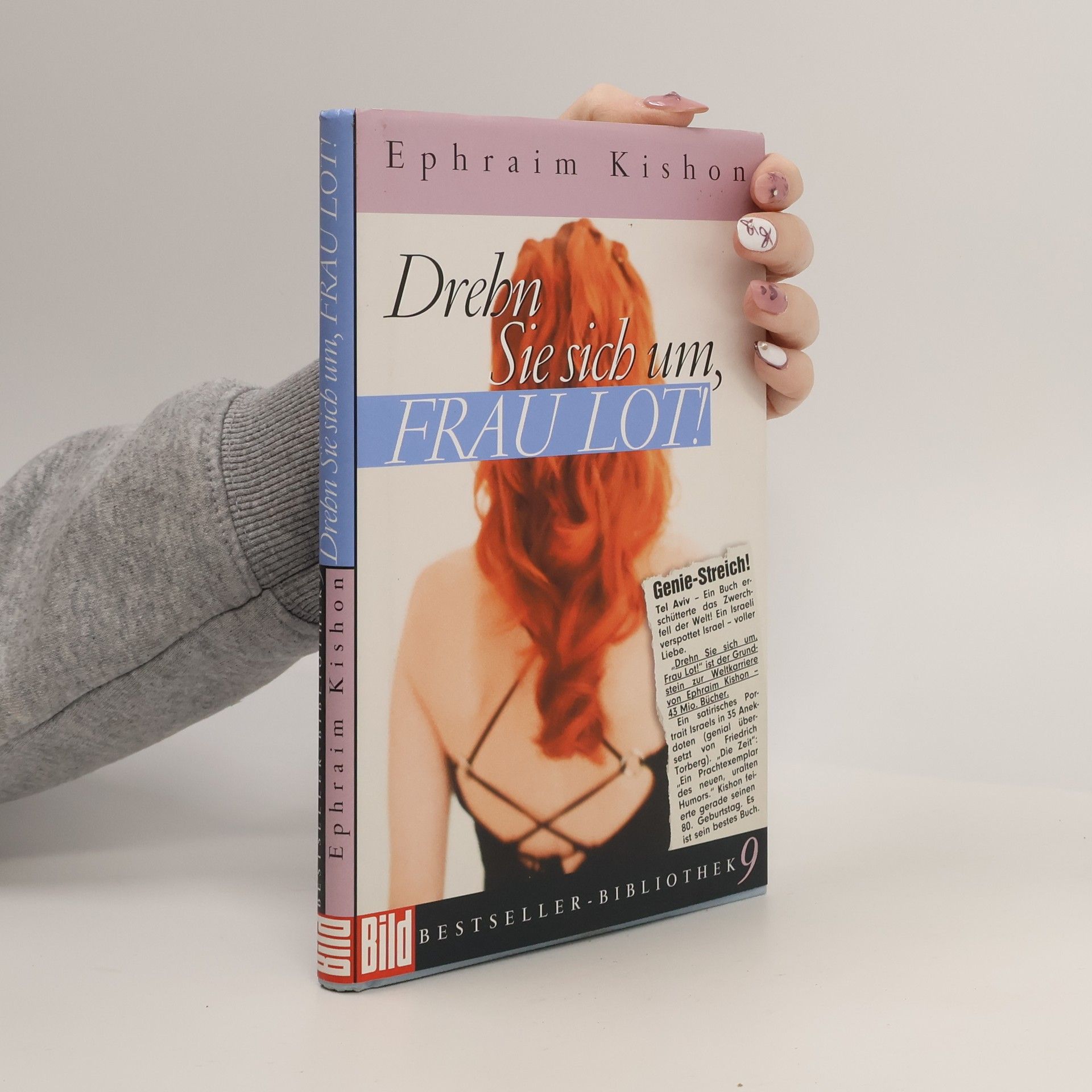 Ephraim Kishon Drehn Sie sich um, Frau Lot!