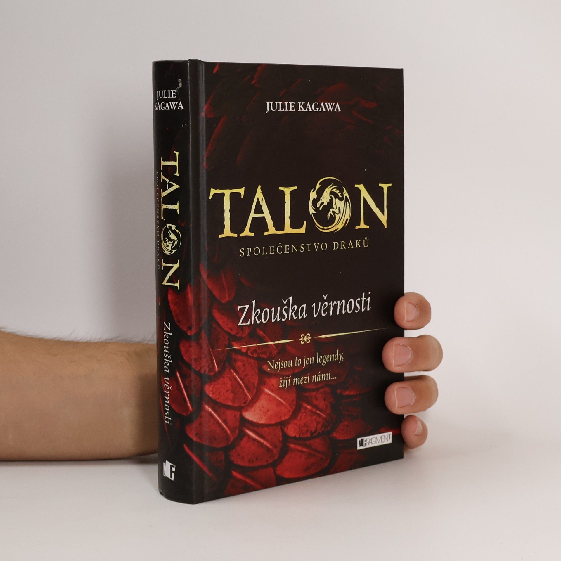 Julie Kagawa Talon: Společenstvo draků: Zkouška věrnosti