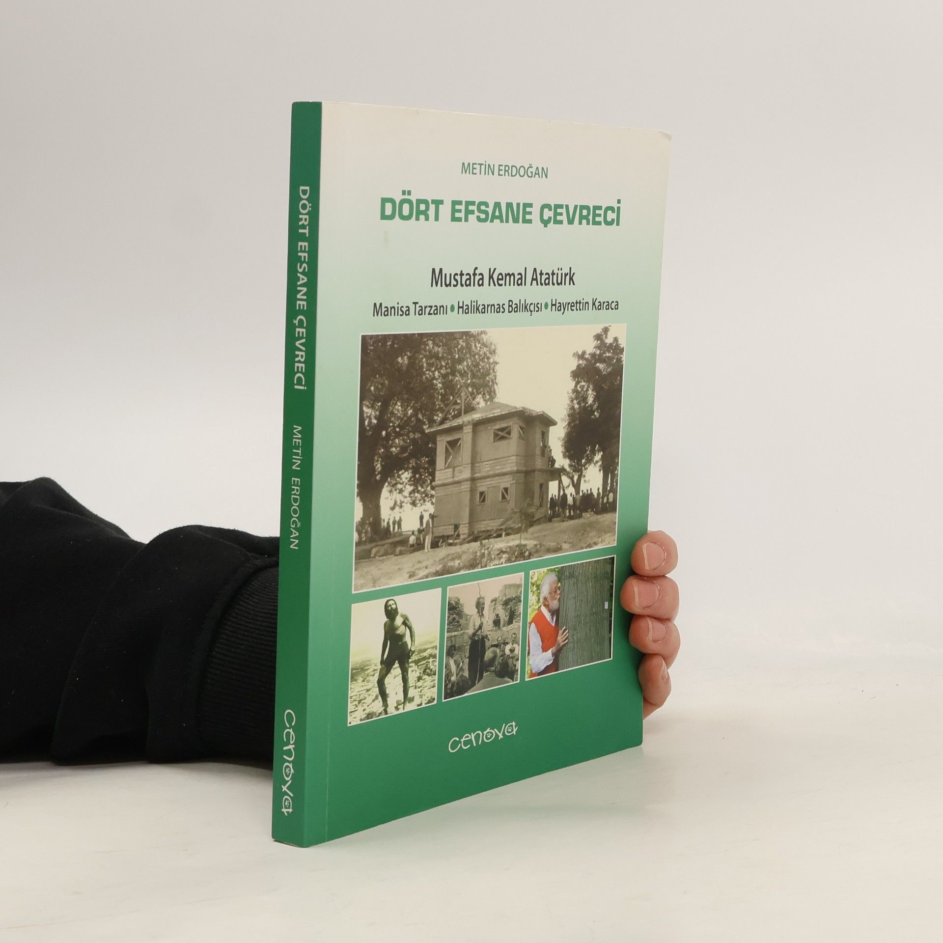 Metin Erdoğan Dört Efsane Çevreci