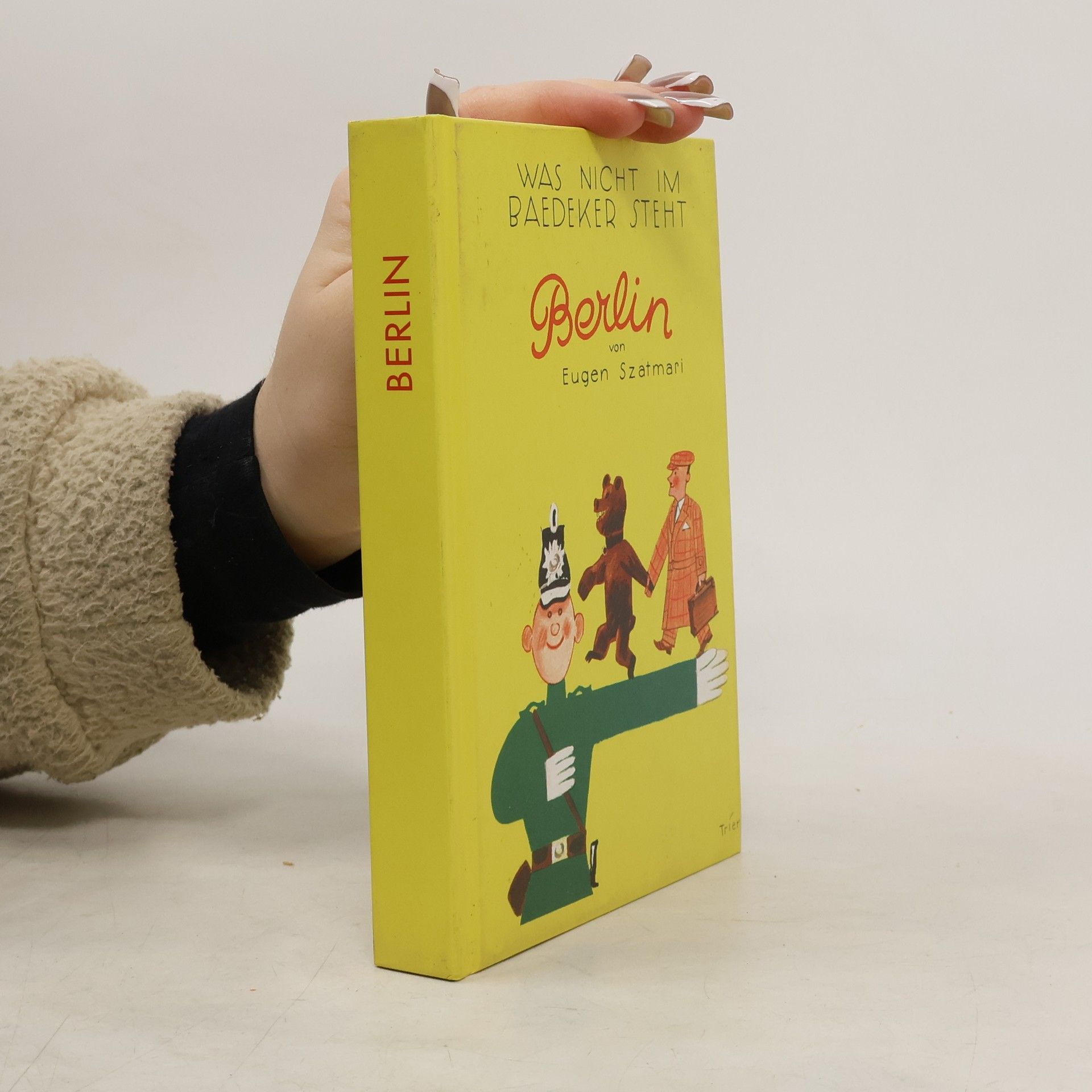 Eugen Szatmari Das Buch von Berlin