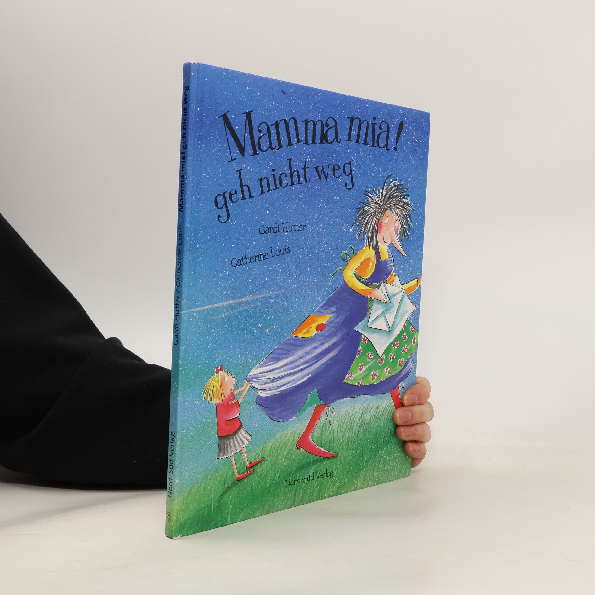 Gardi Hutter Mamma mia! Geh nicht weg.