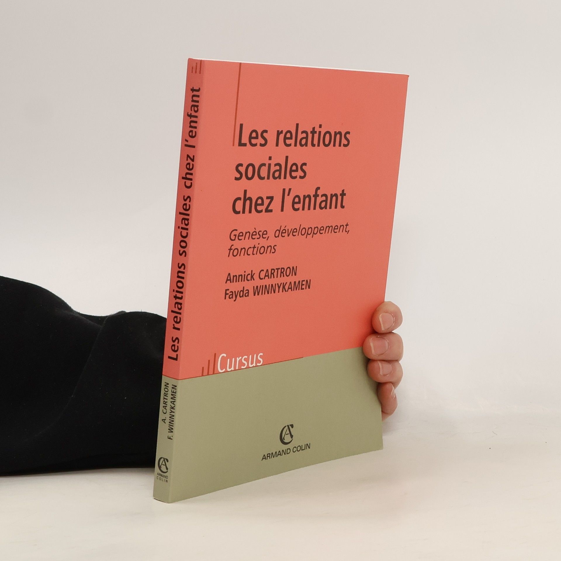 Annick Cartron Les relations sociales chez l'enfant