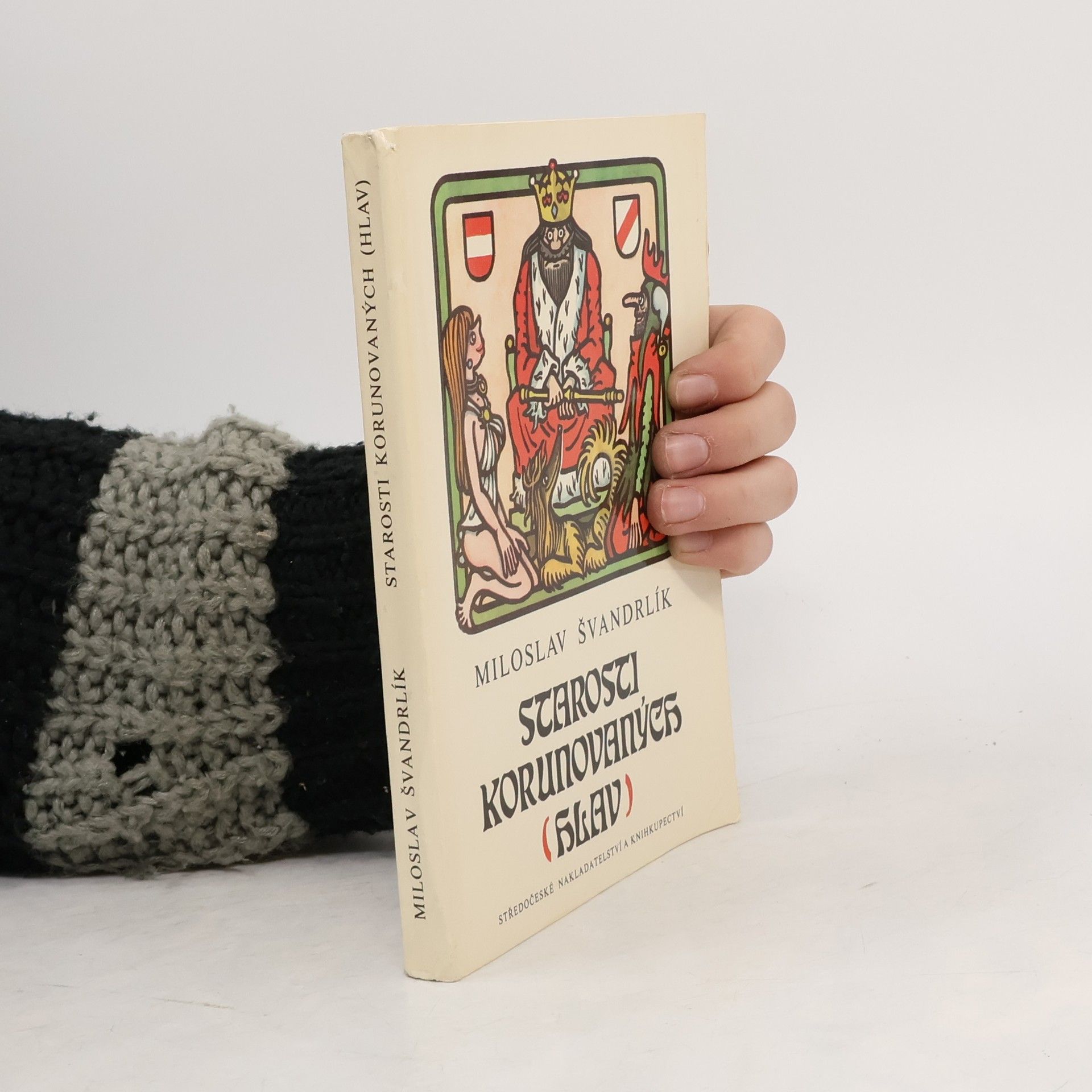 Miloslav Švandrlík Starosti korunovaných hlav