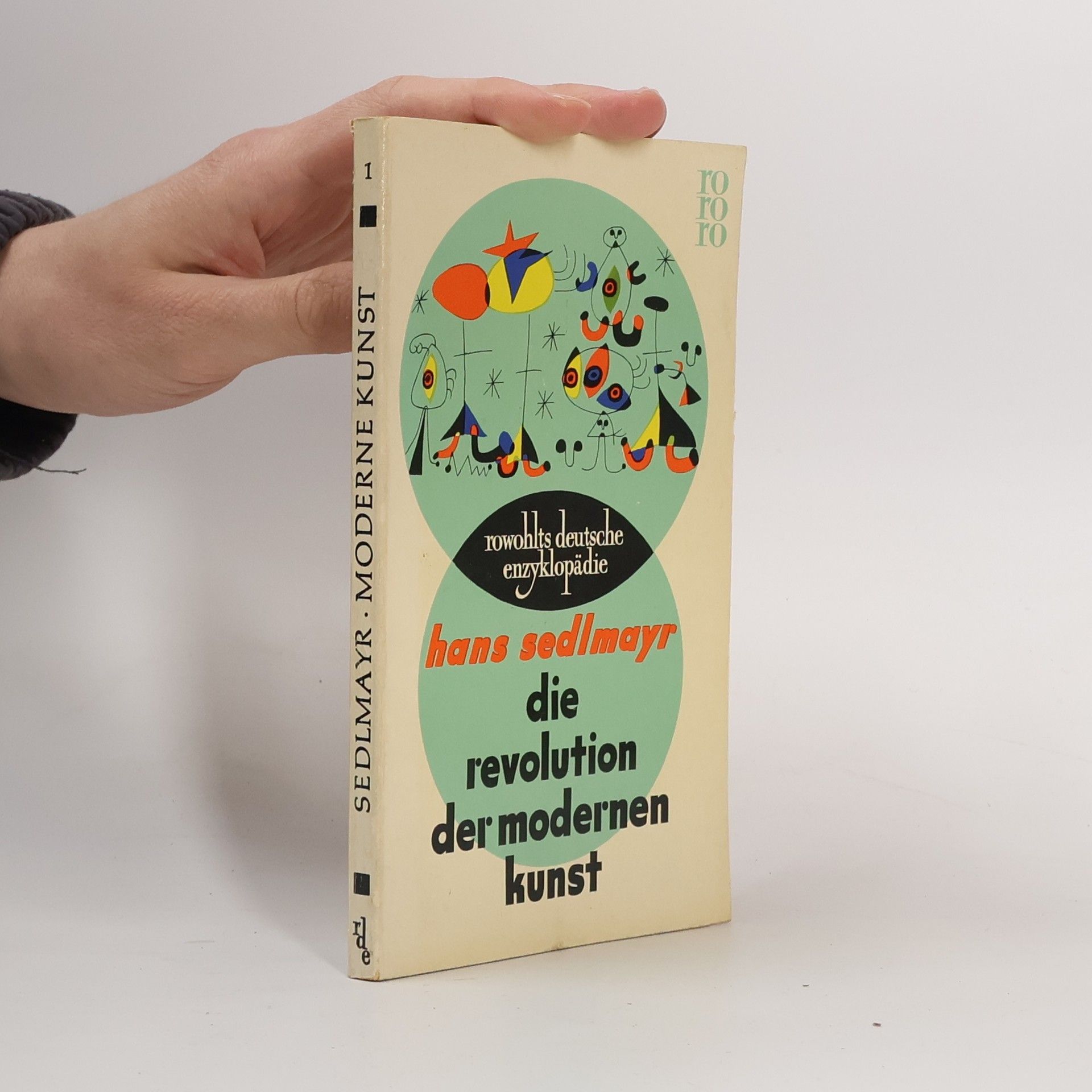 Hans Sedlmayr Die Revolution der modernen Kunst