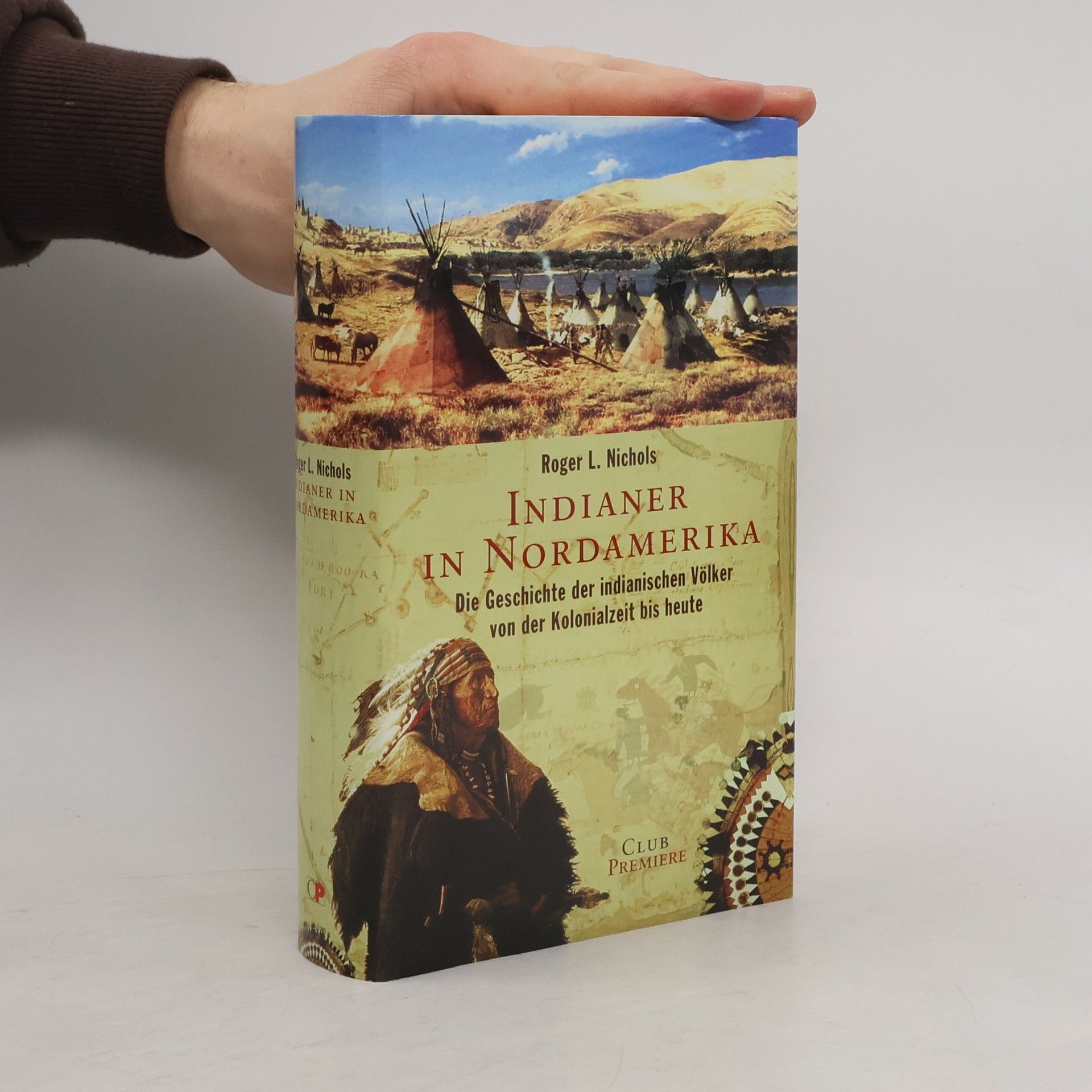 Roger L. Nichols Indianer in Nordamerika