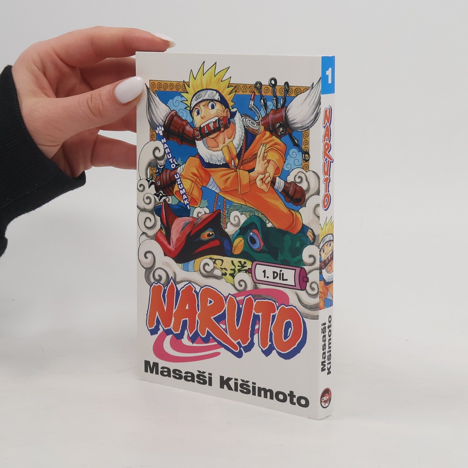 Masaši Kišimoto Naruto Uzumaki. Naruto 1. díl