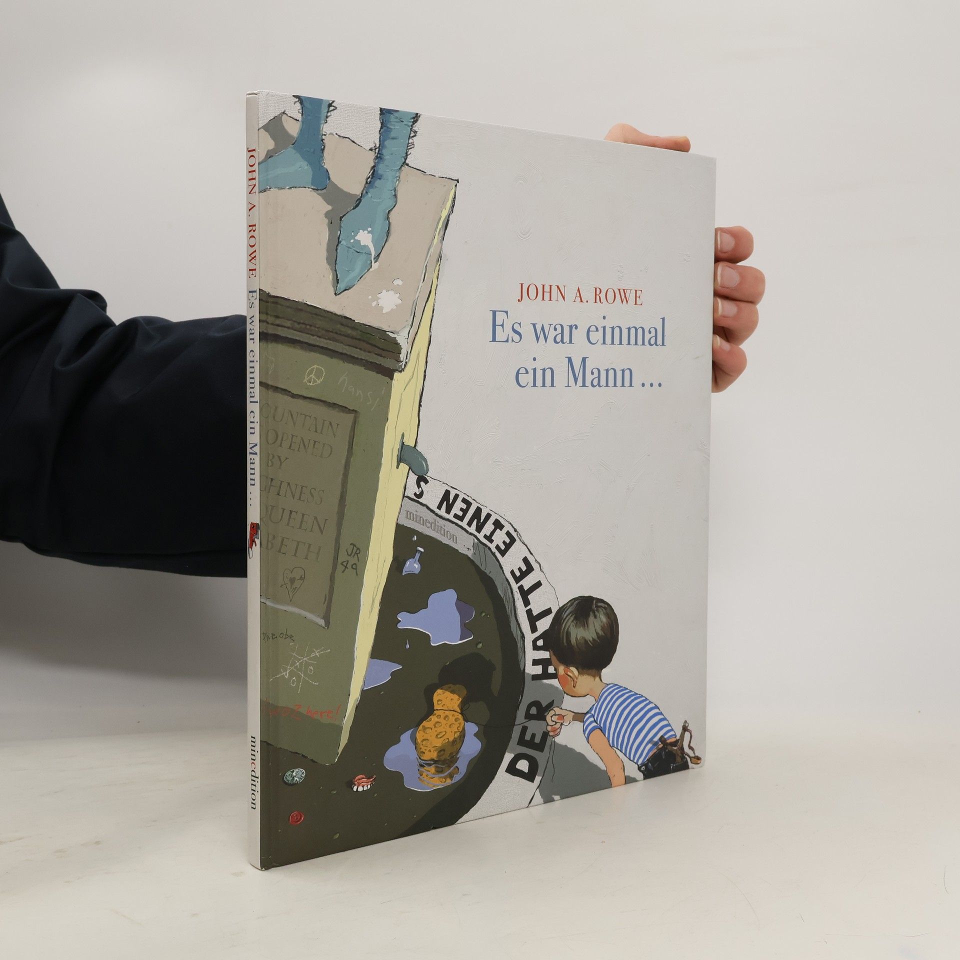 John A. Rowe Es war einmal ein Mann