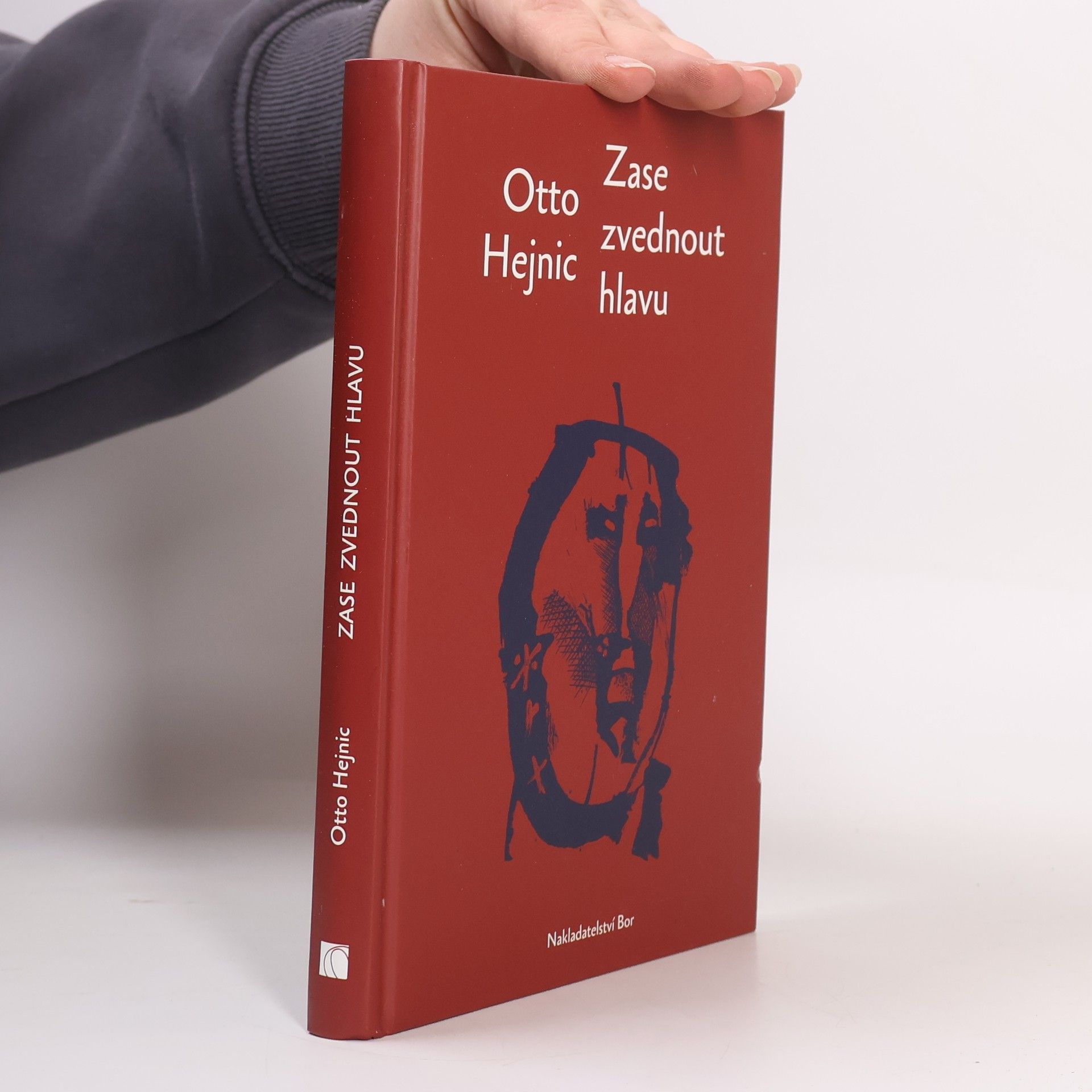 Otto Hejnic Zase zvednout hlavu