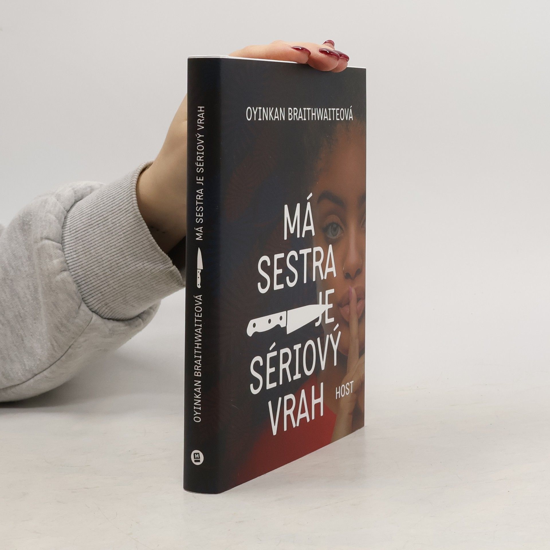 Oyinkan Braithwaite Má sestra je sériový vrah