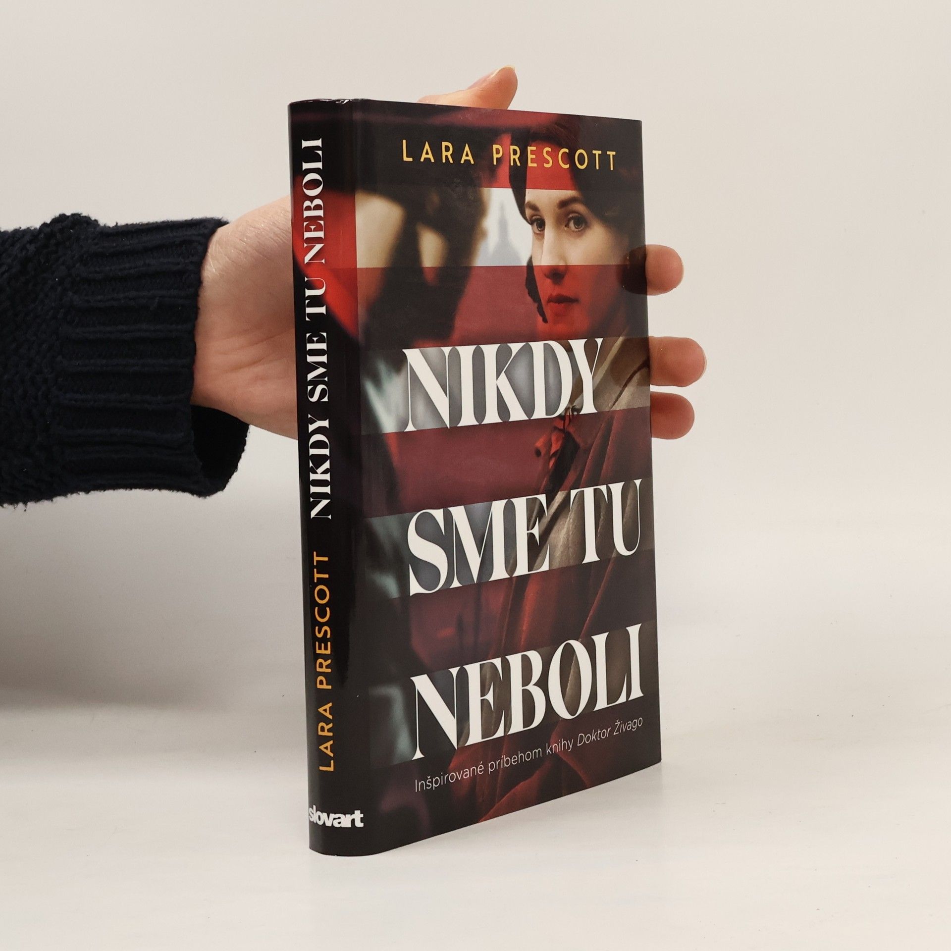 Lara Prescott Nikdy sme tu neboli