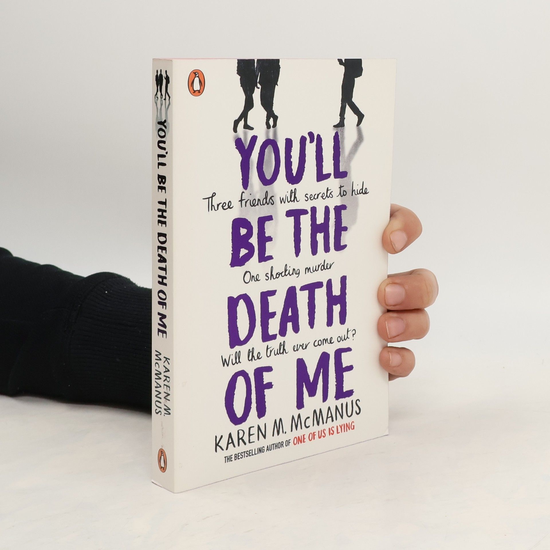 Karen M. McManus You'll be The Death of Me