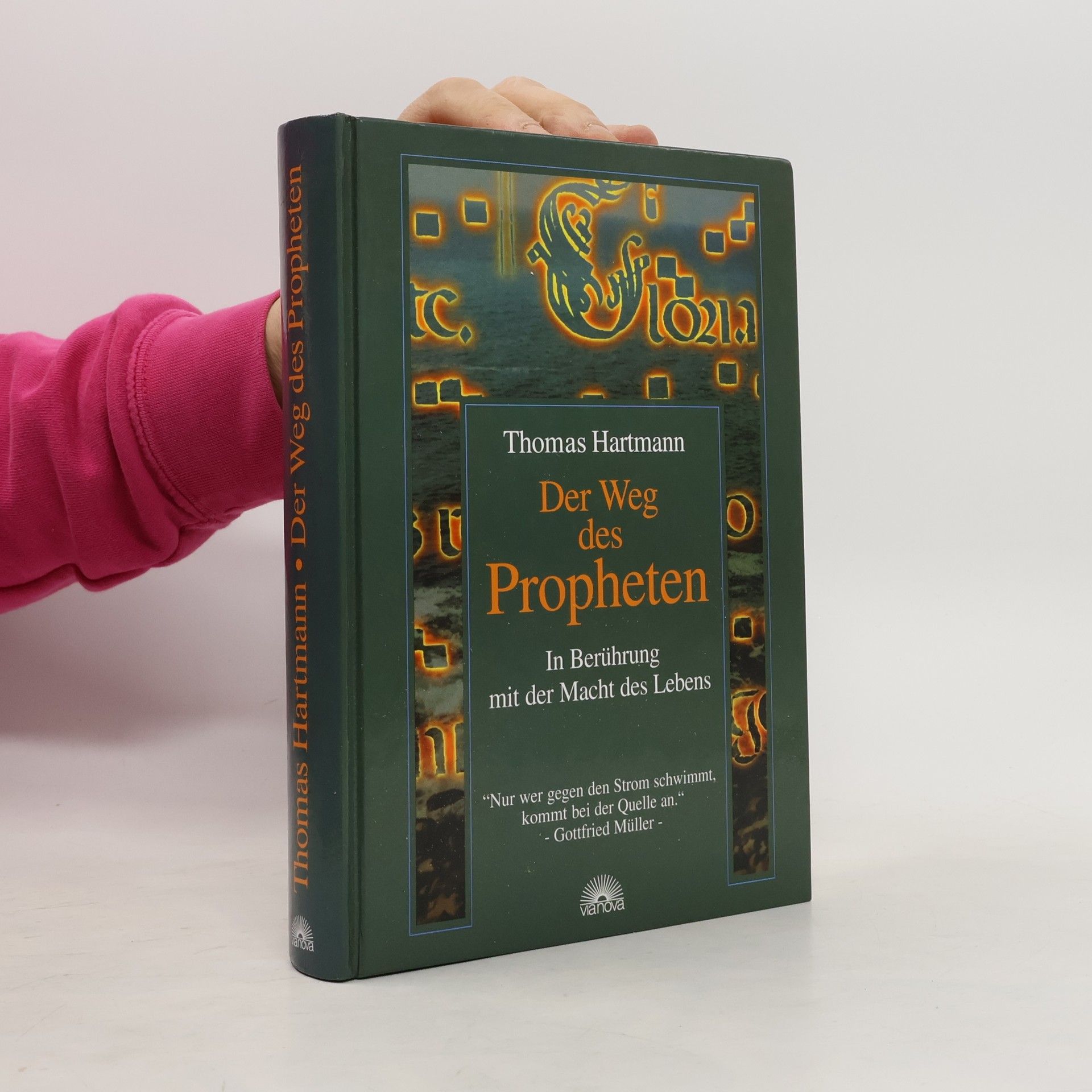 Thomas Hartmann Der Weg des Propheten