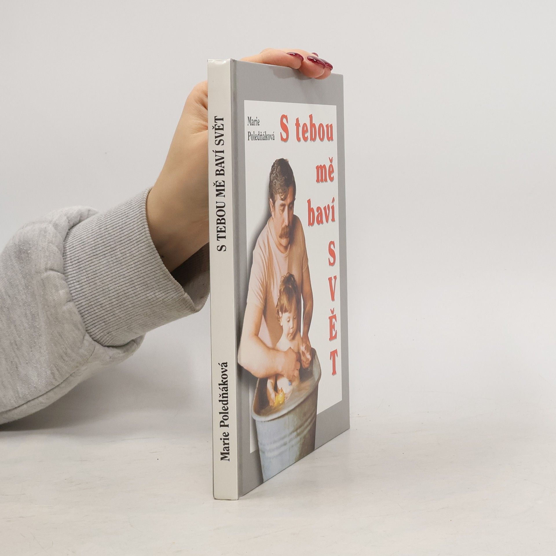 Marie Poledňáková S tebou mě baví svět