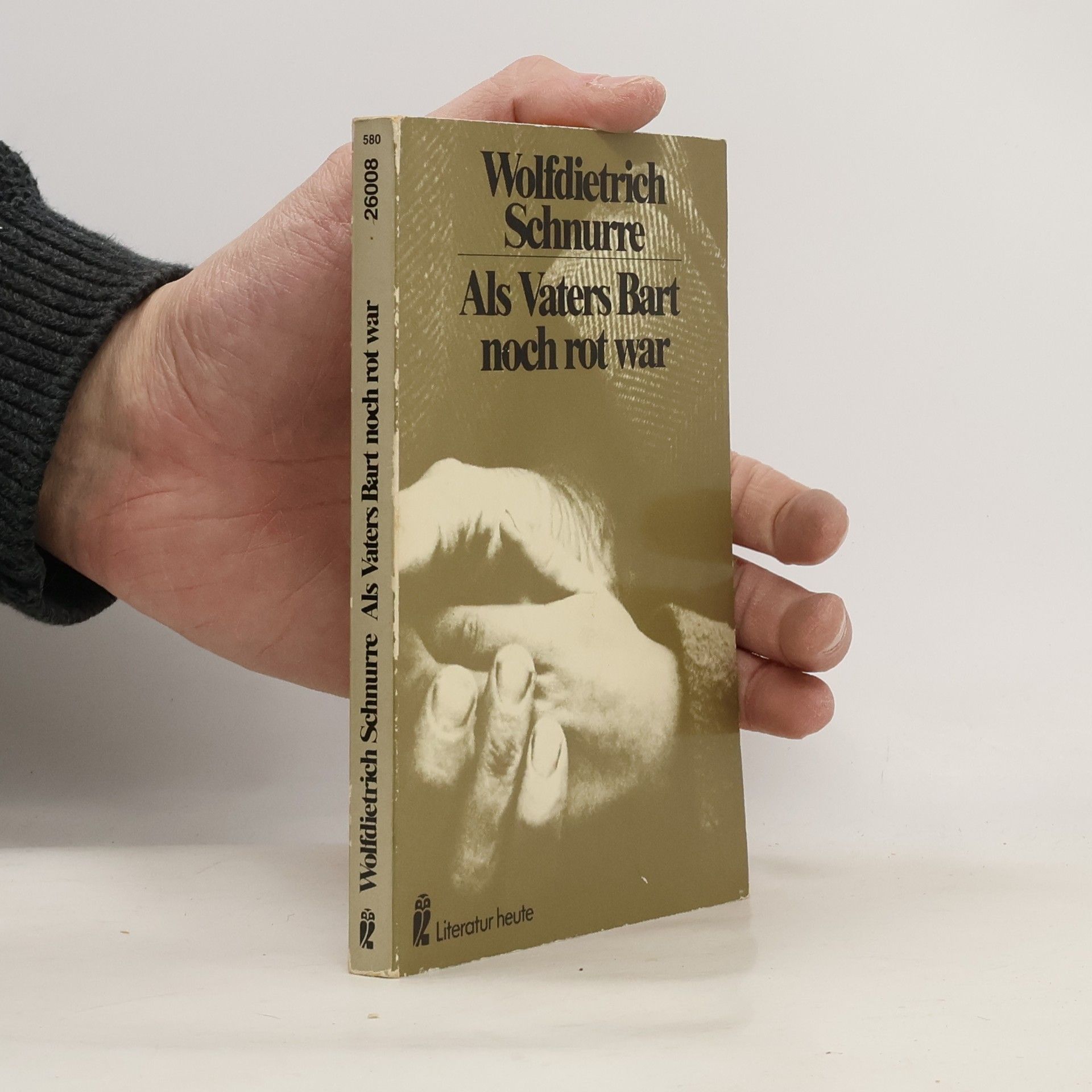 Wolfdietrich Schnurre Als Vaters Bart noch rot war