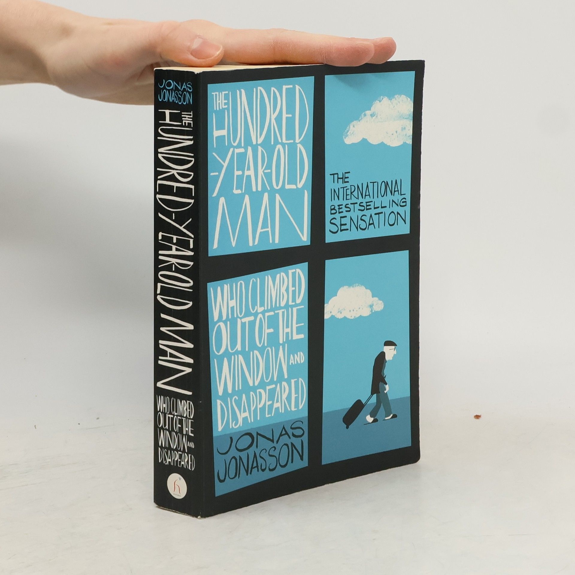 Jonas Jonasson The Hundred-Year-Old Man Who Climbed Out the Window and Disappeared