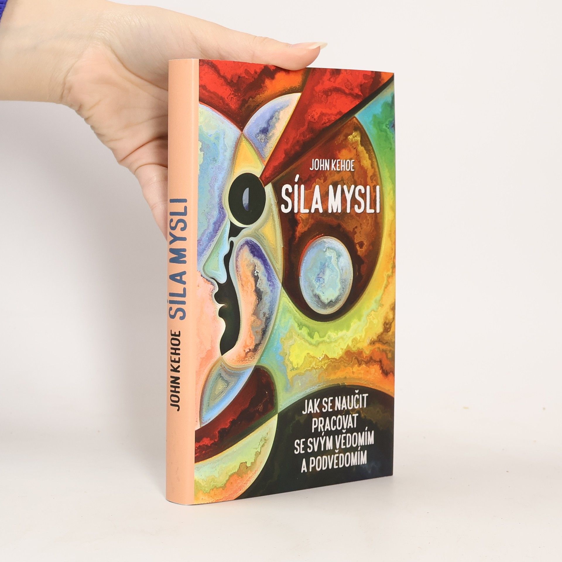 John Kehoe Síla mysli