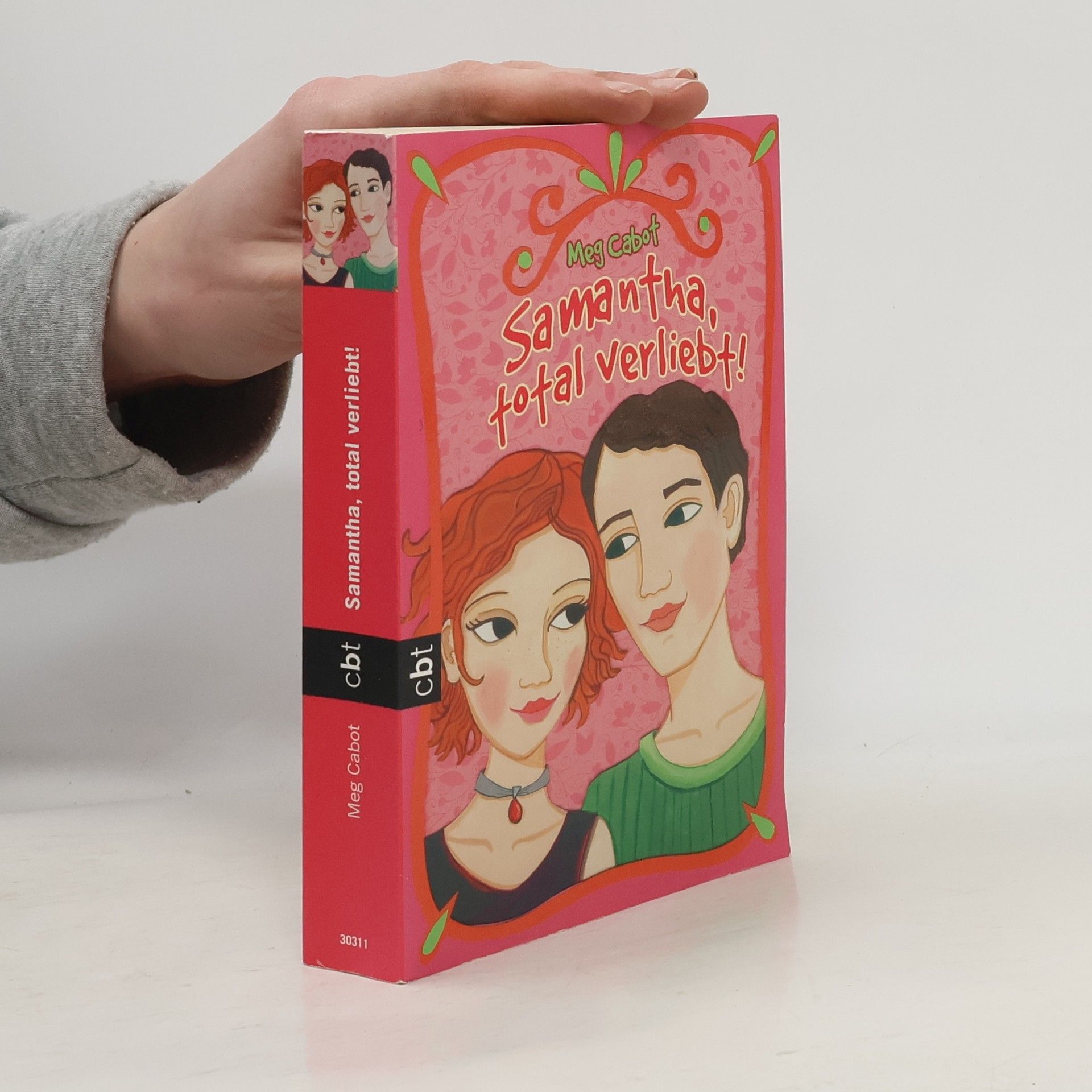 Meg Cabot Samantha, total verliebt!