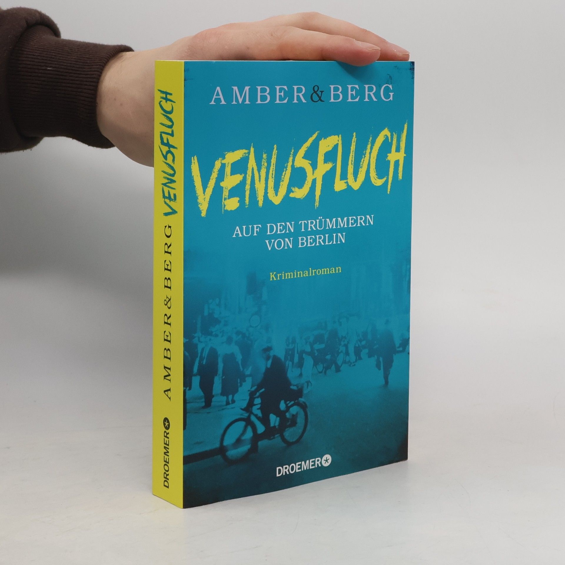 Venusfluch. Auf den Trümmern von Berlin