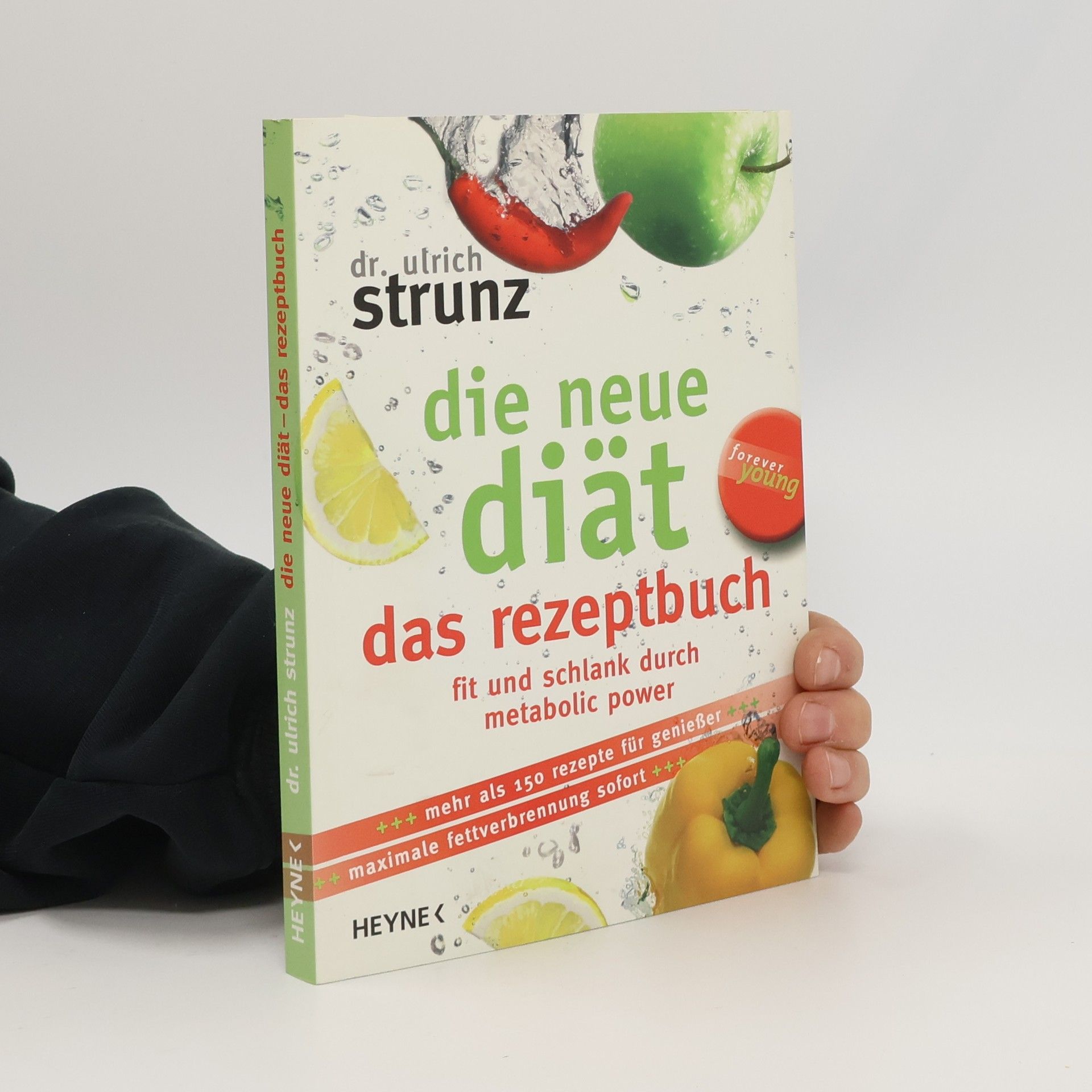 Ulrich Strunz Die neue Diät - das Rezeptbuch