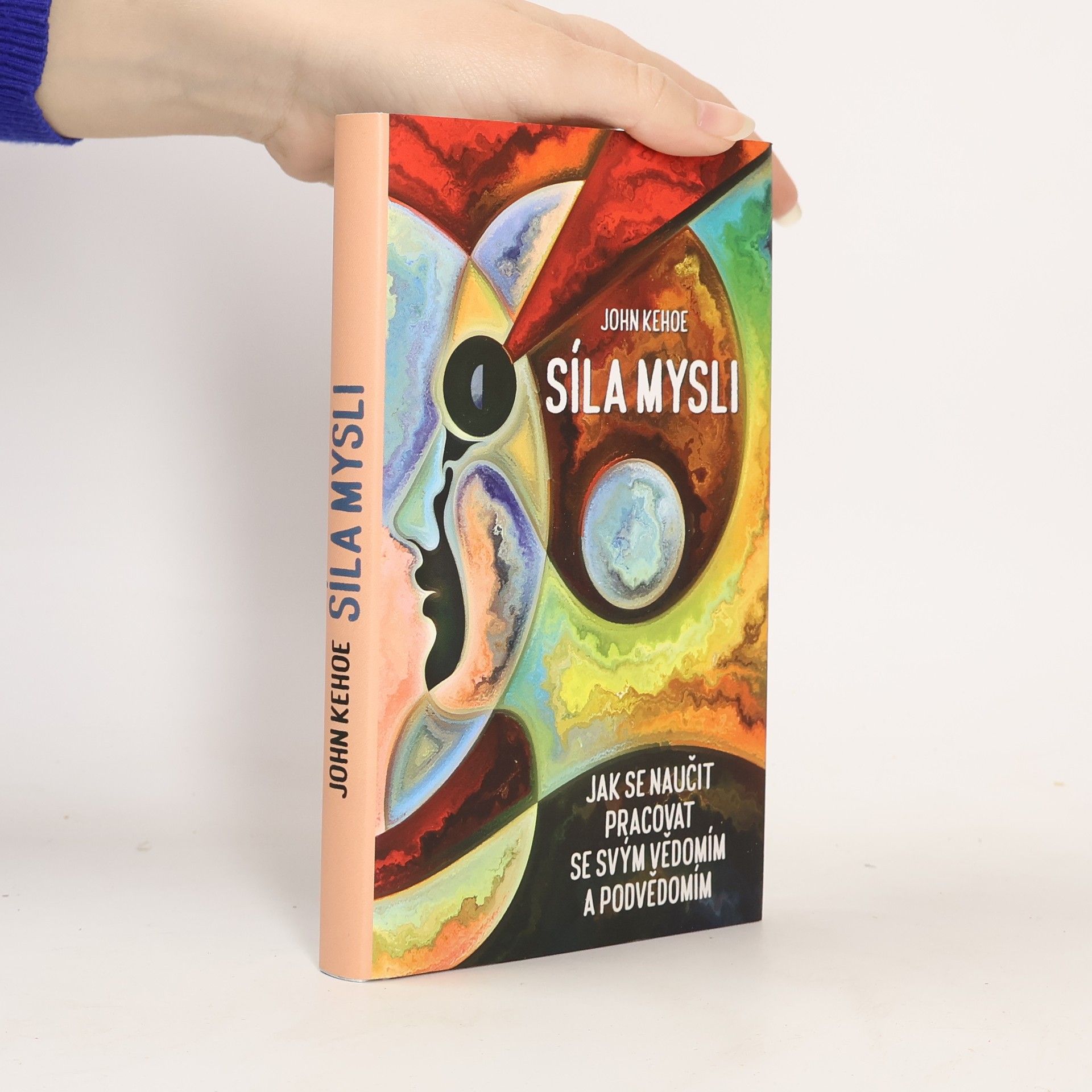 John Kehoe Síla mysli