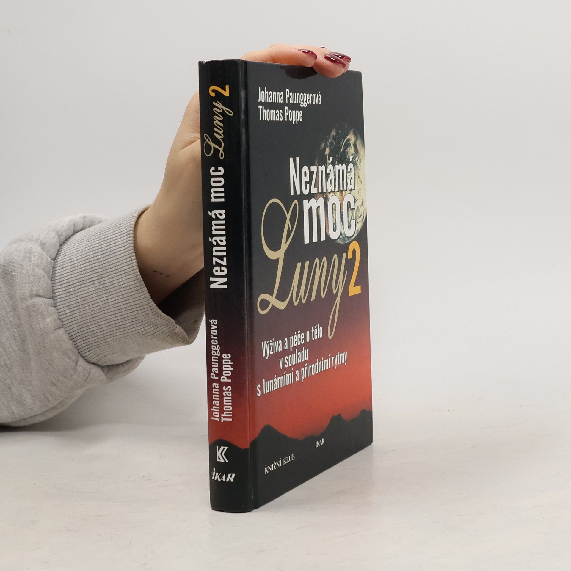 Johanna Paungger Poppe Neznámá moc Luny. 2