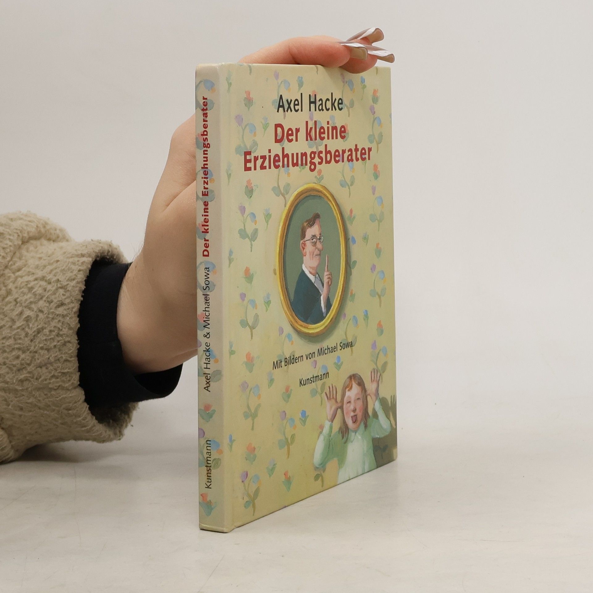 Axel Hacke Der kleine Erziehungsberater