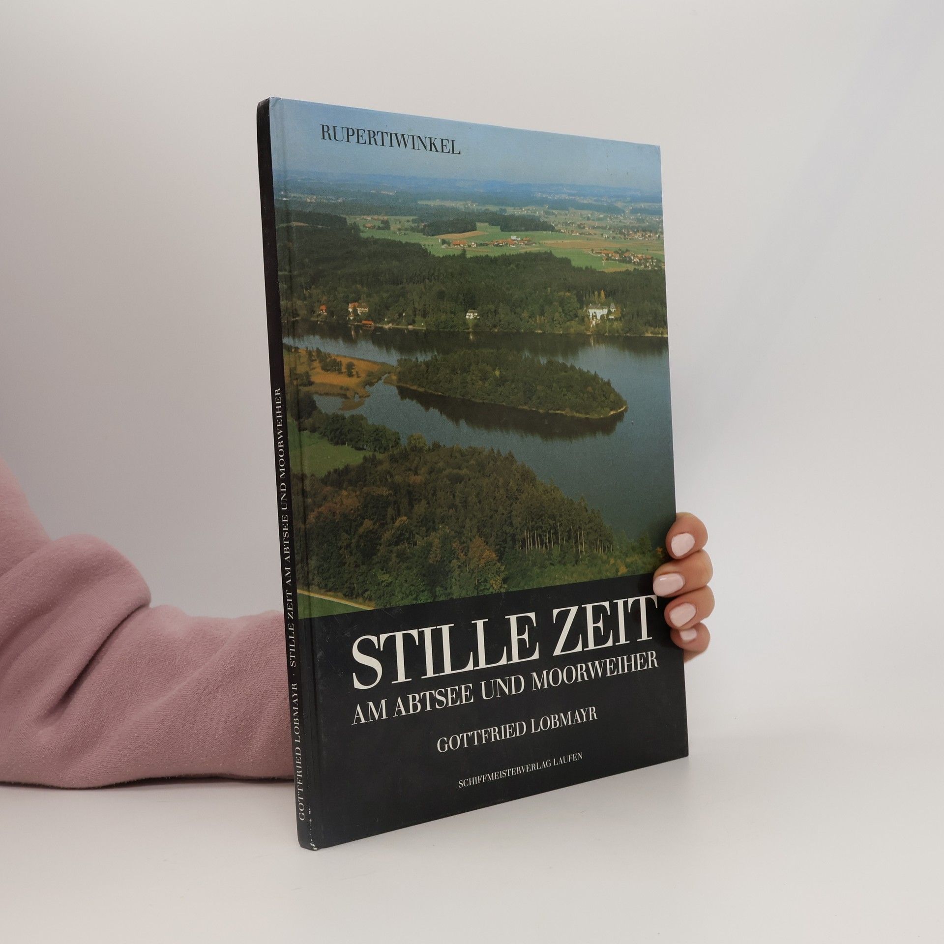 Gottfried Lobmayr Stille Zeit am Abtsee und Moorweiher