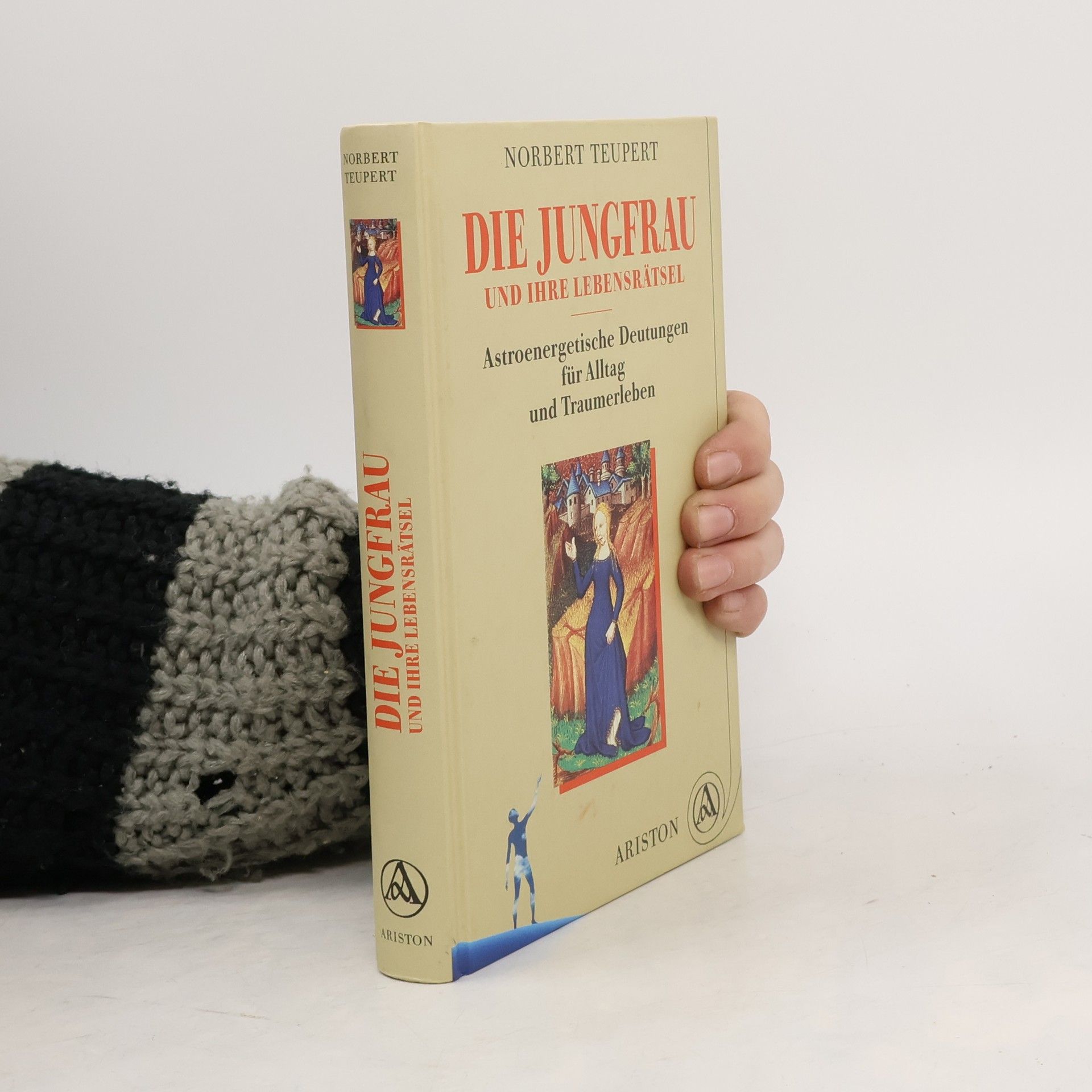 Norbert Teupert Die Jungfrau und ihre Lebensrätsel