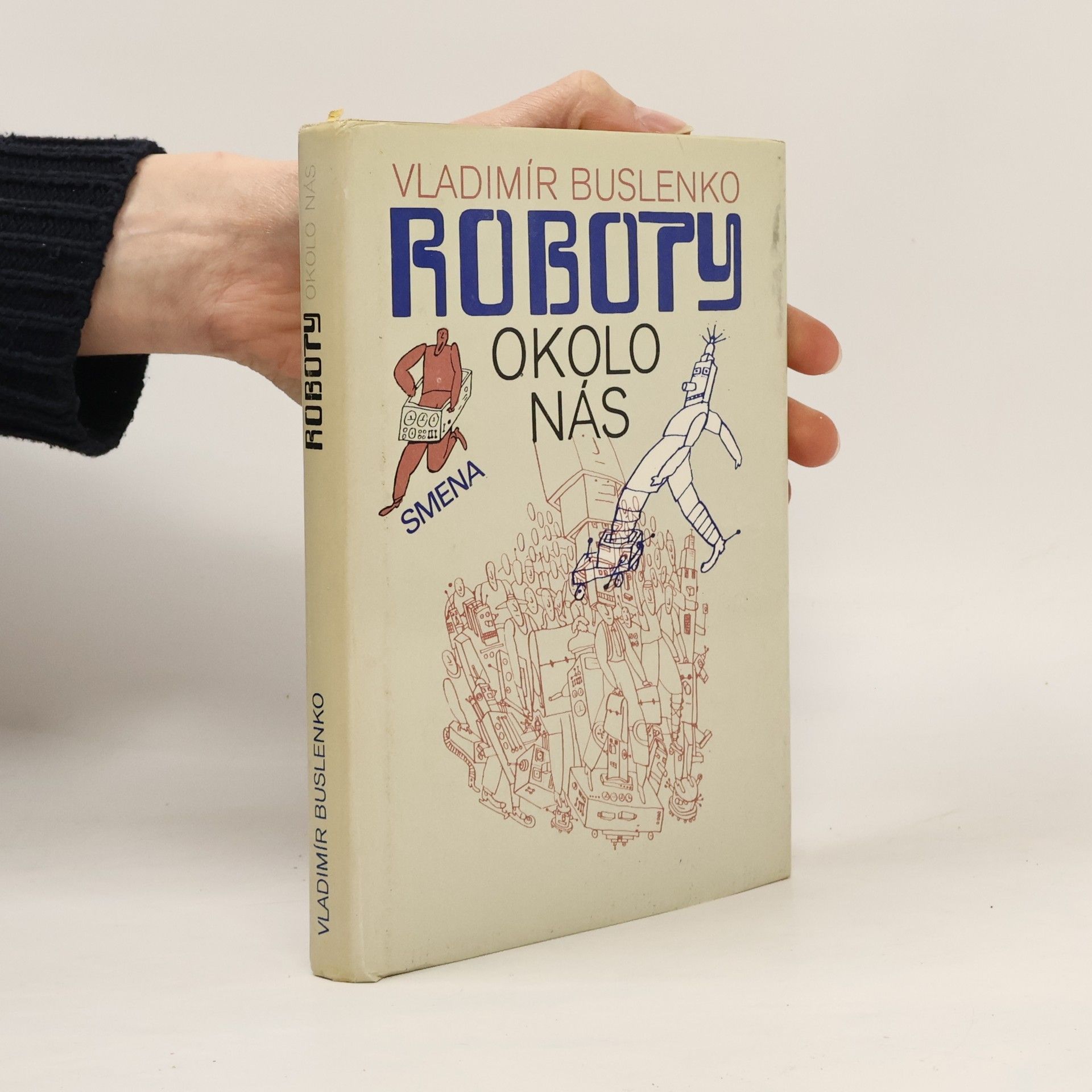 Roboty okolo nás