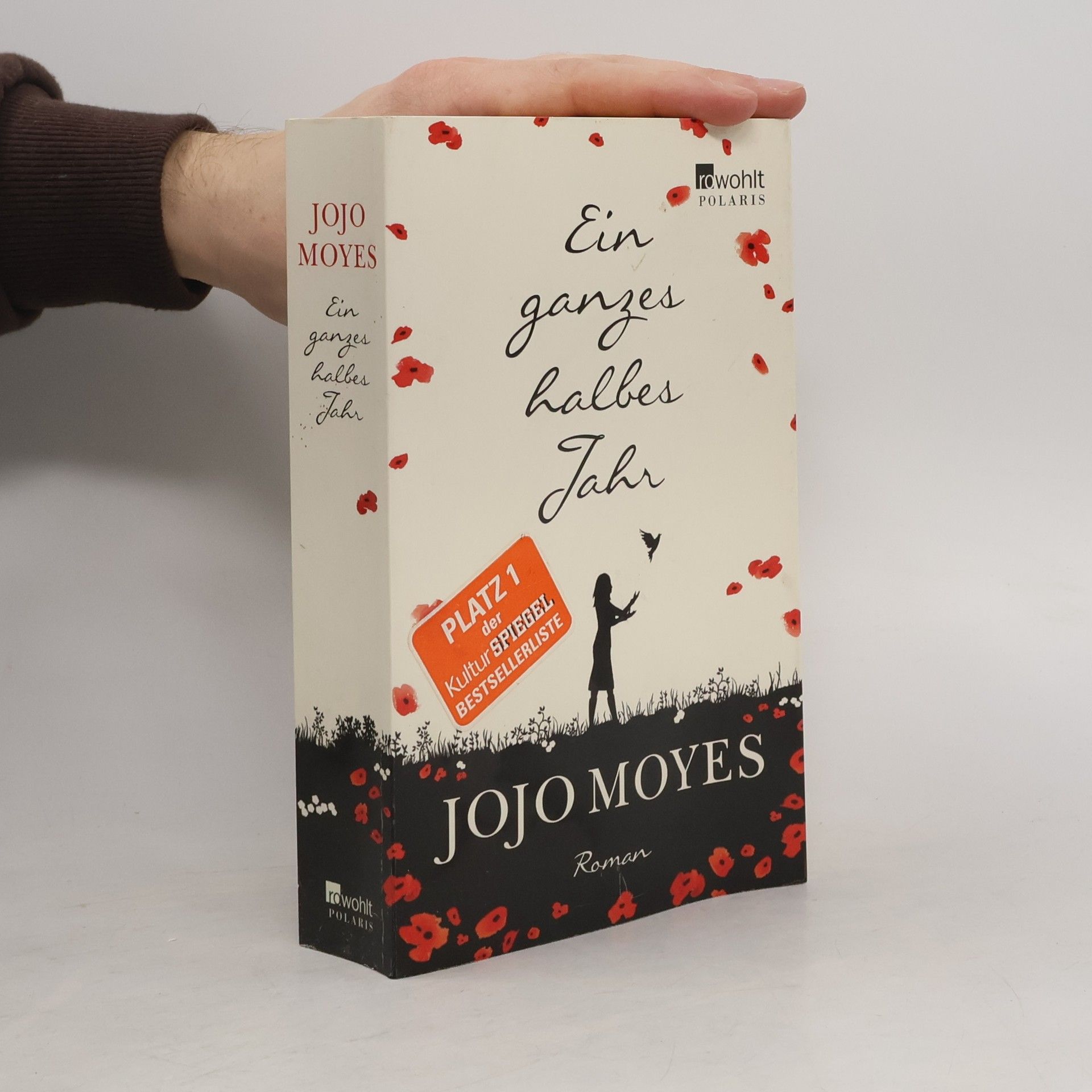 Jojo Moyes Ein ganzes halbes Jahr