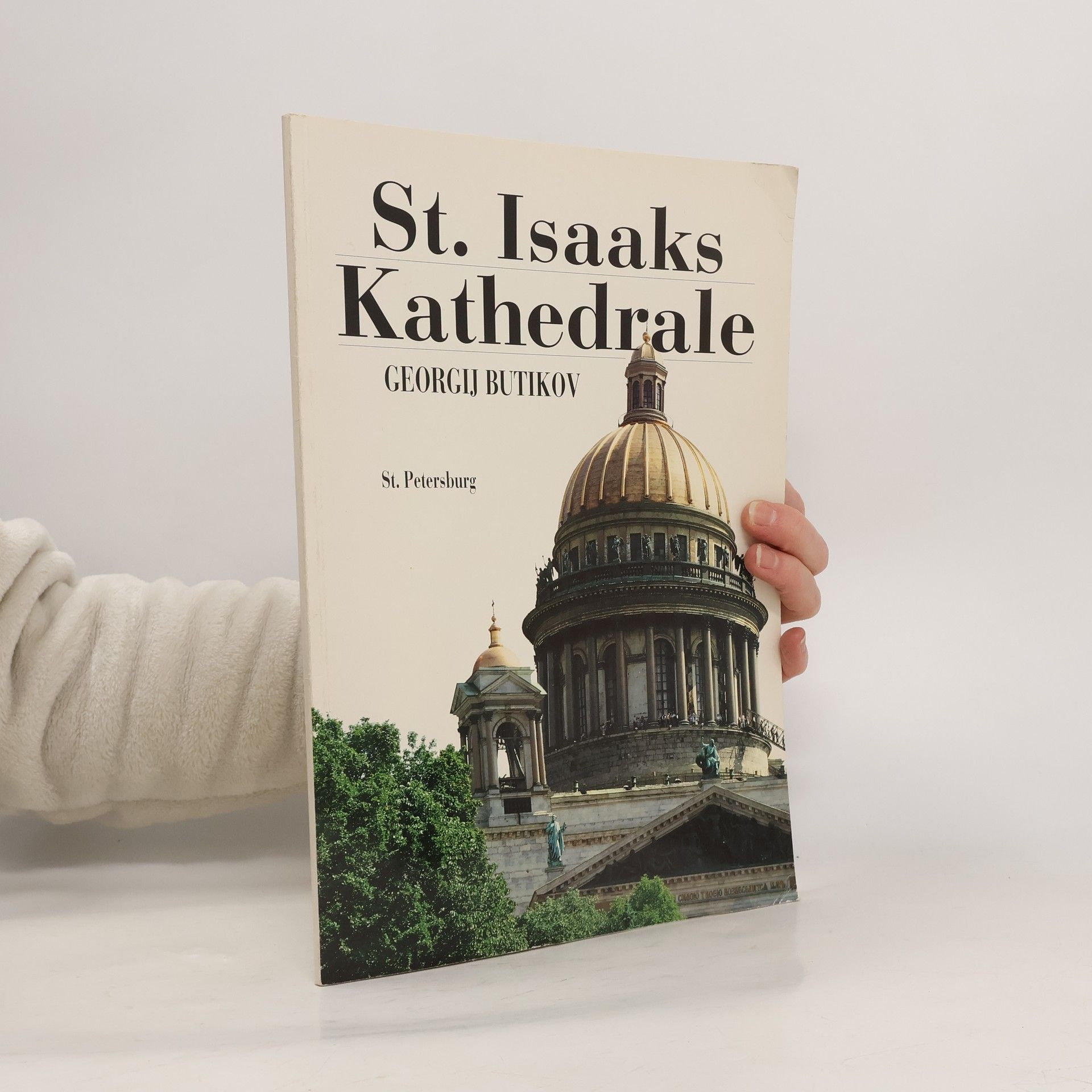 Georgij Petrovič Butikov St. Isaaks Kathedrale