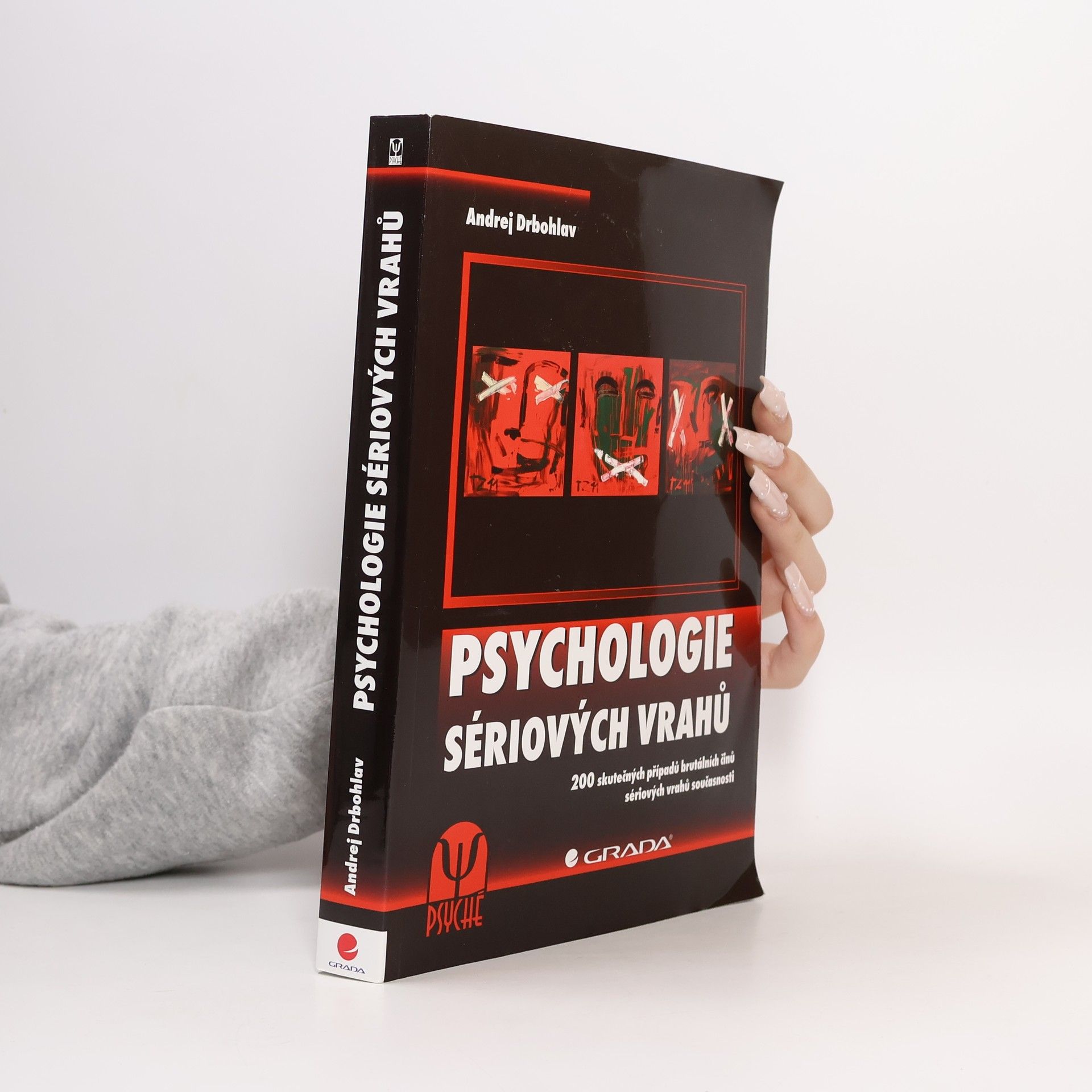 Andrej Drbohlav Psychologie sériových vrahů