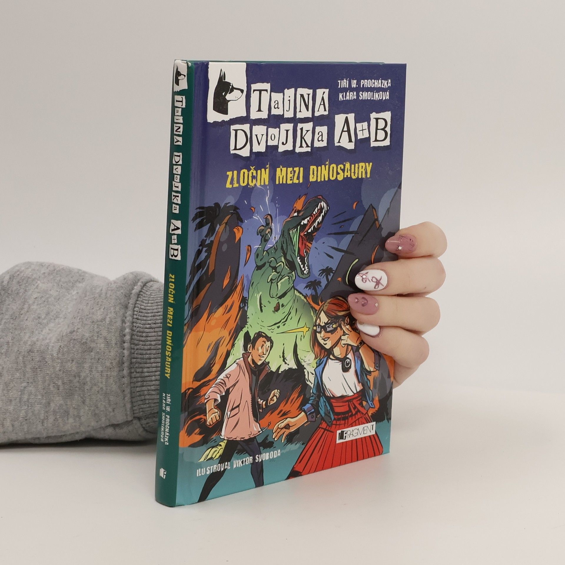 Klára Smolíková Tajná dvojka A + B. Zločin mezi dinosaury