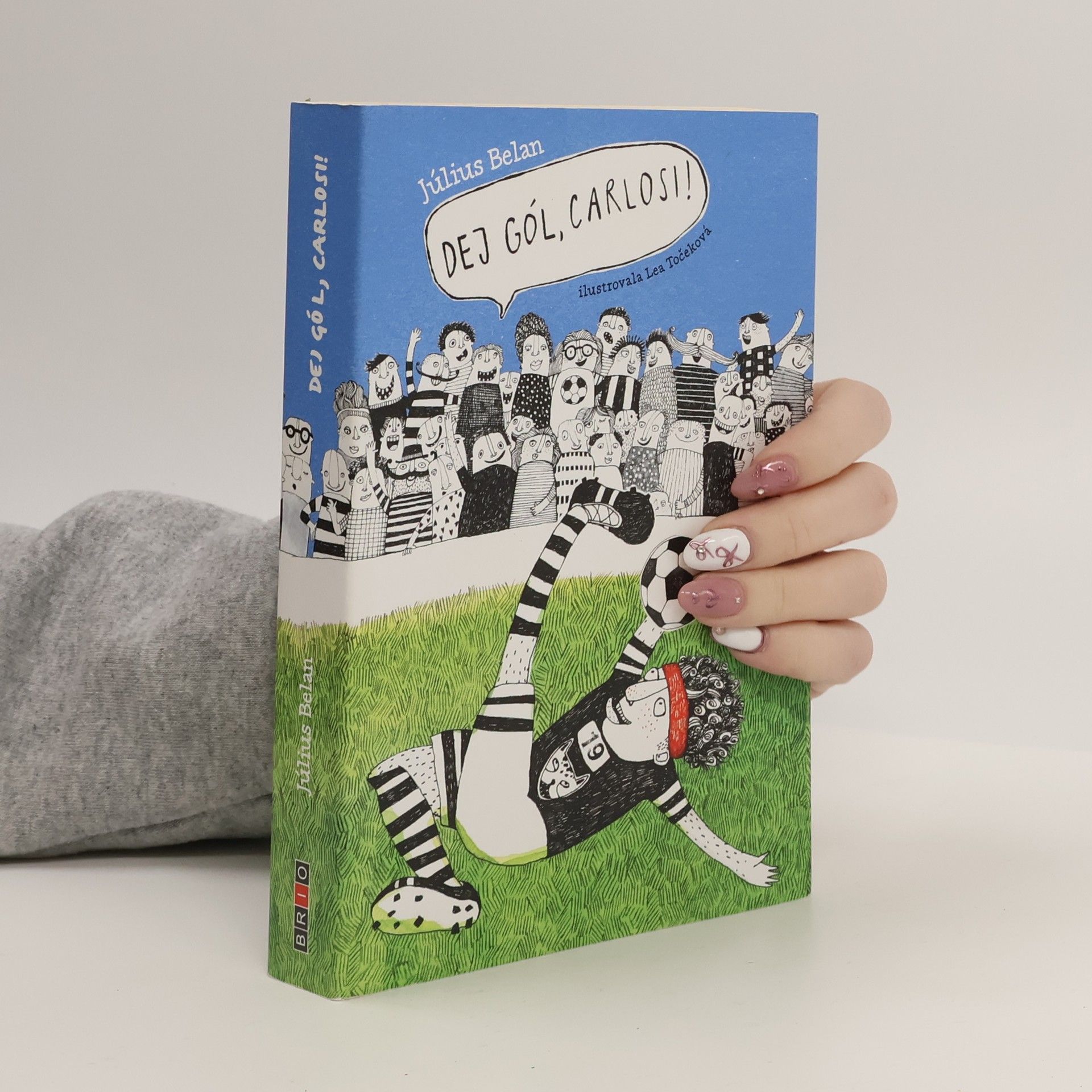 Július Belan Dej gól, Carlosi!