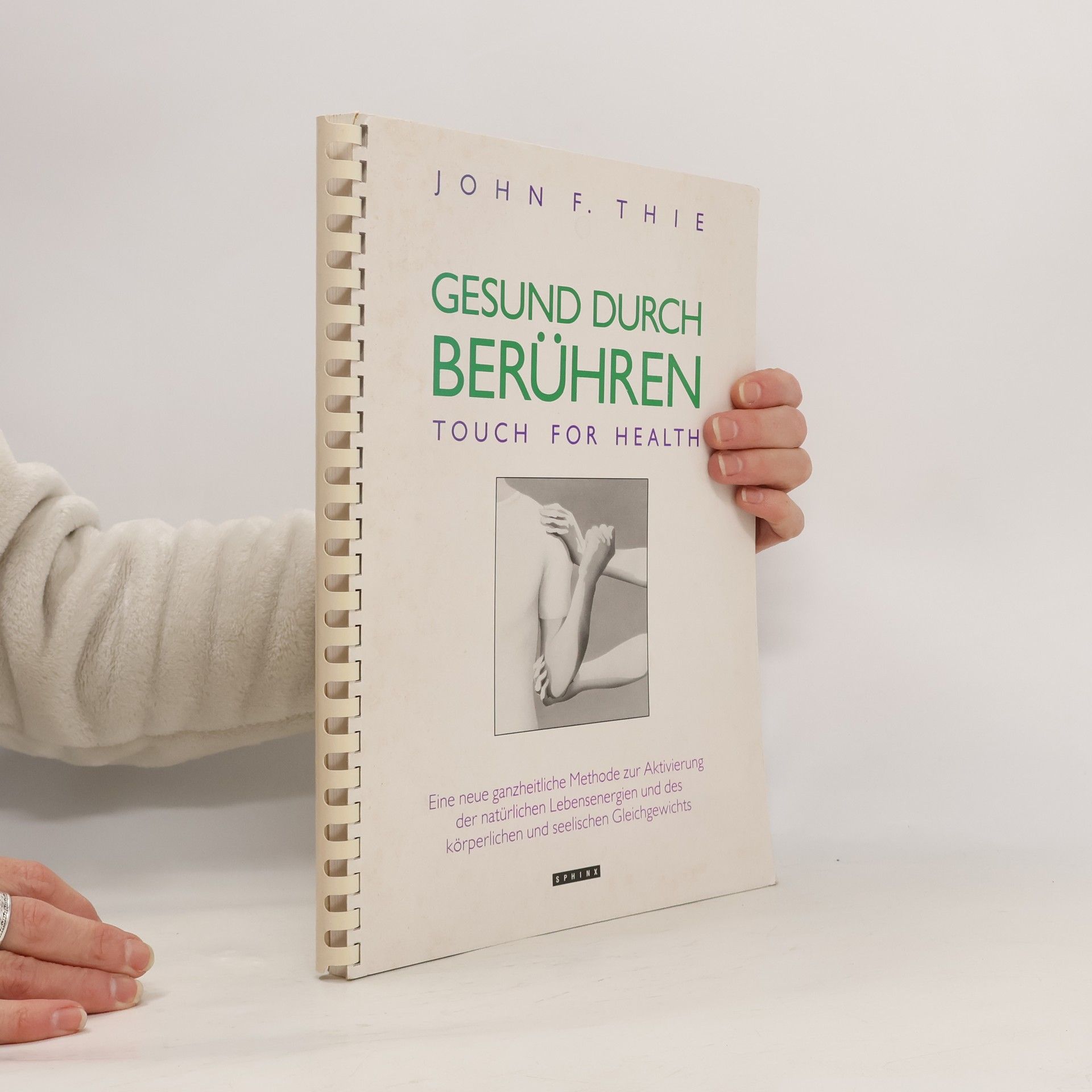 Gesund durch Berühren