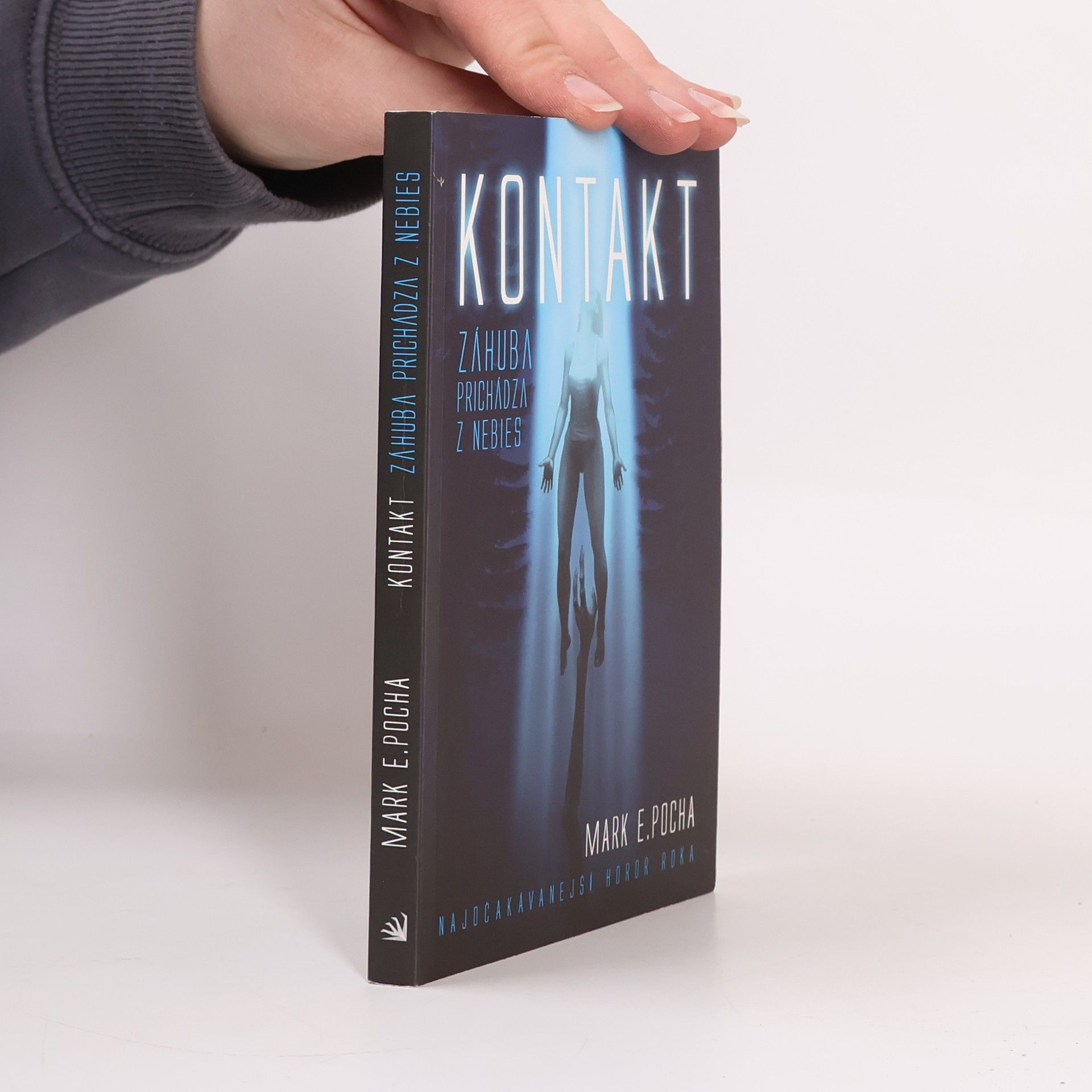 Mark E. Pocha Kontakt: Záhuba prichádza z nebies