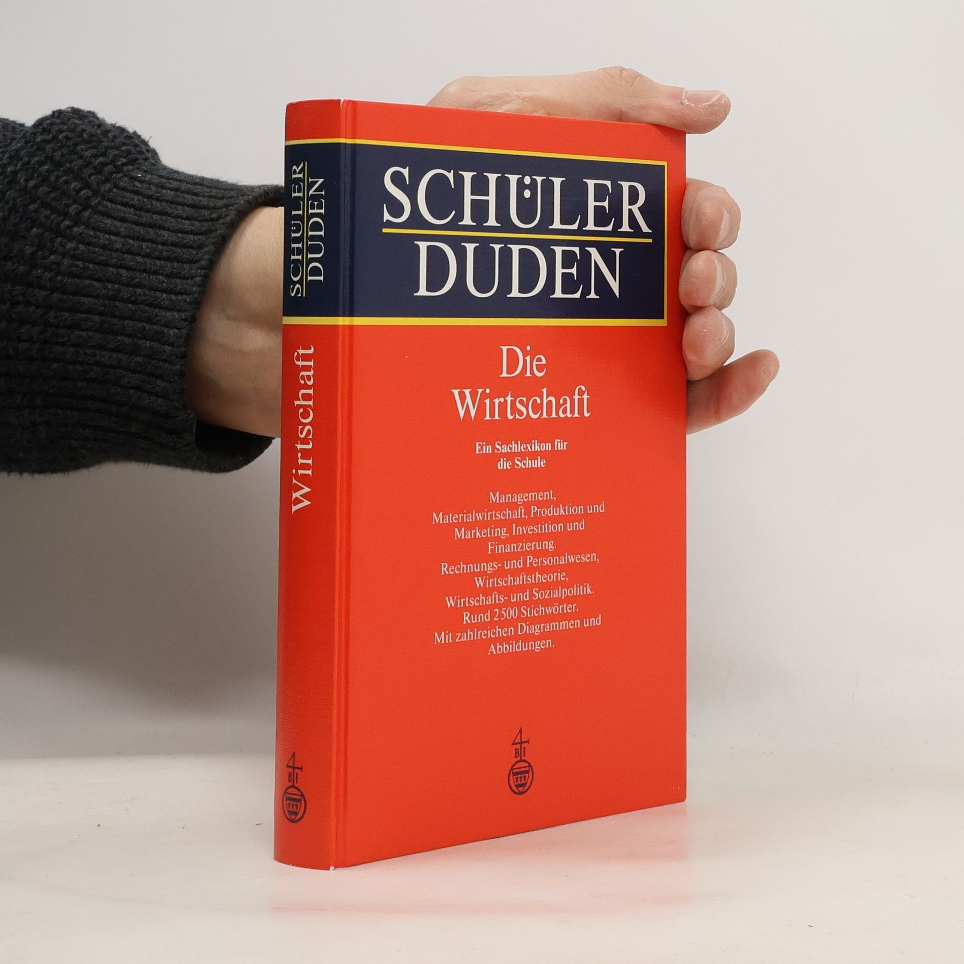 Schülerduden: Die Wirtschaft