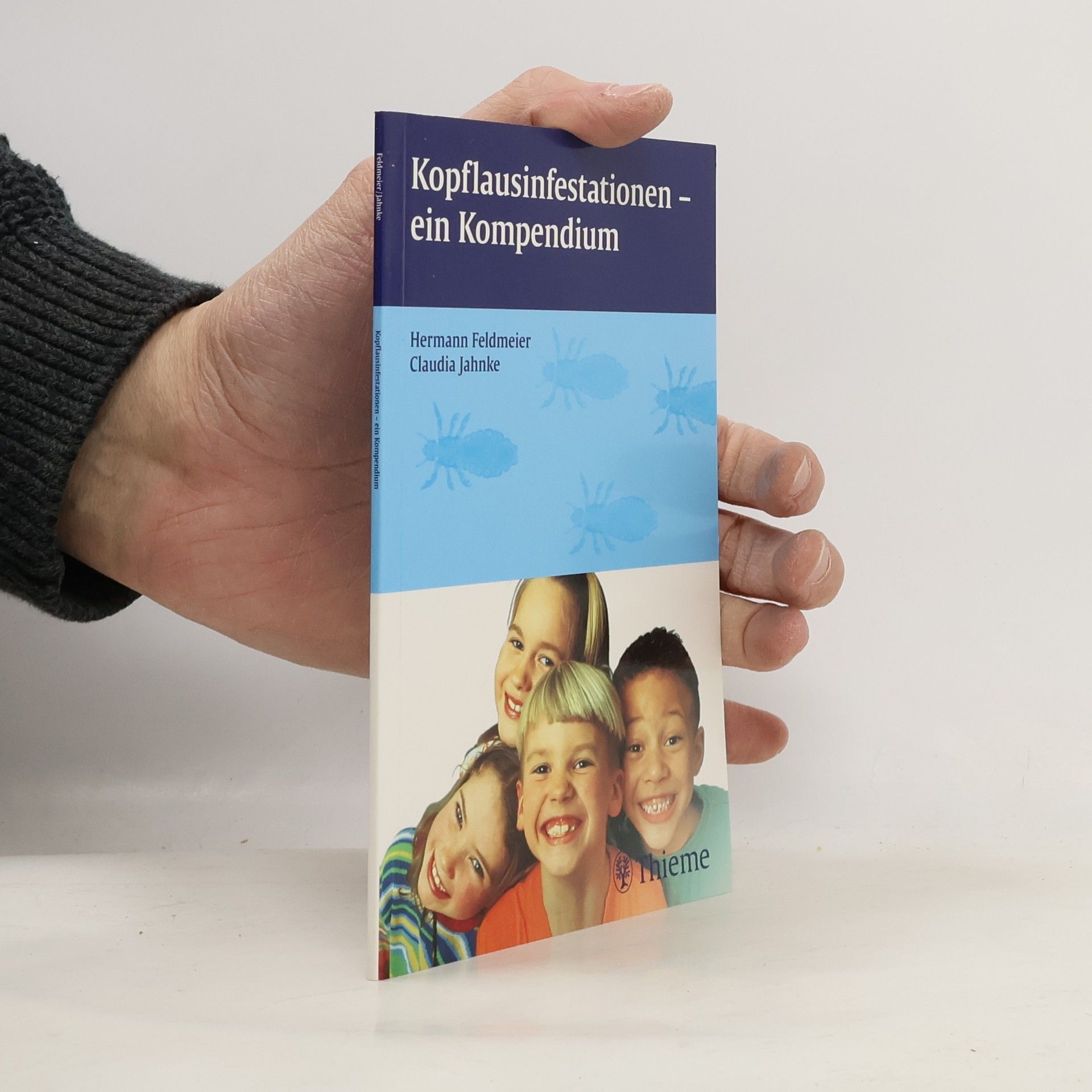 Claudia Jahnke Kopflausinfestationen - ein Kompendium