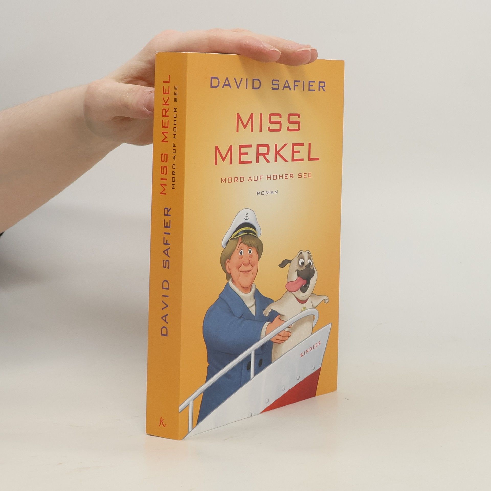 David Safier Miss Merkel: Mord auf hoher See