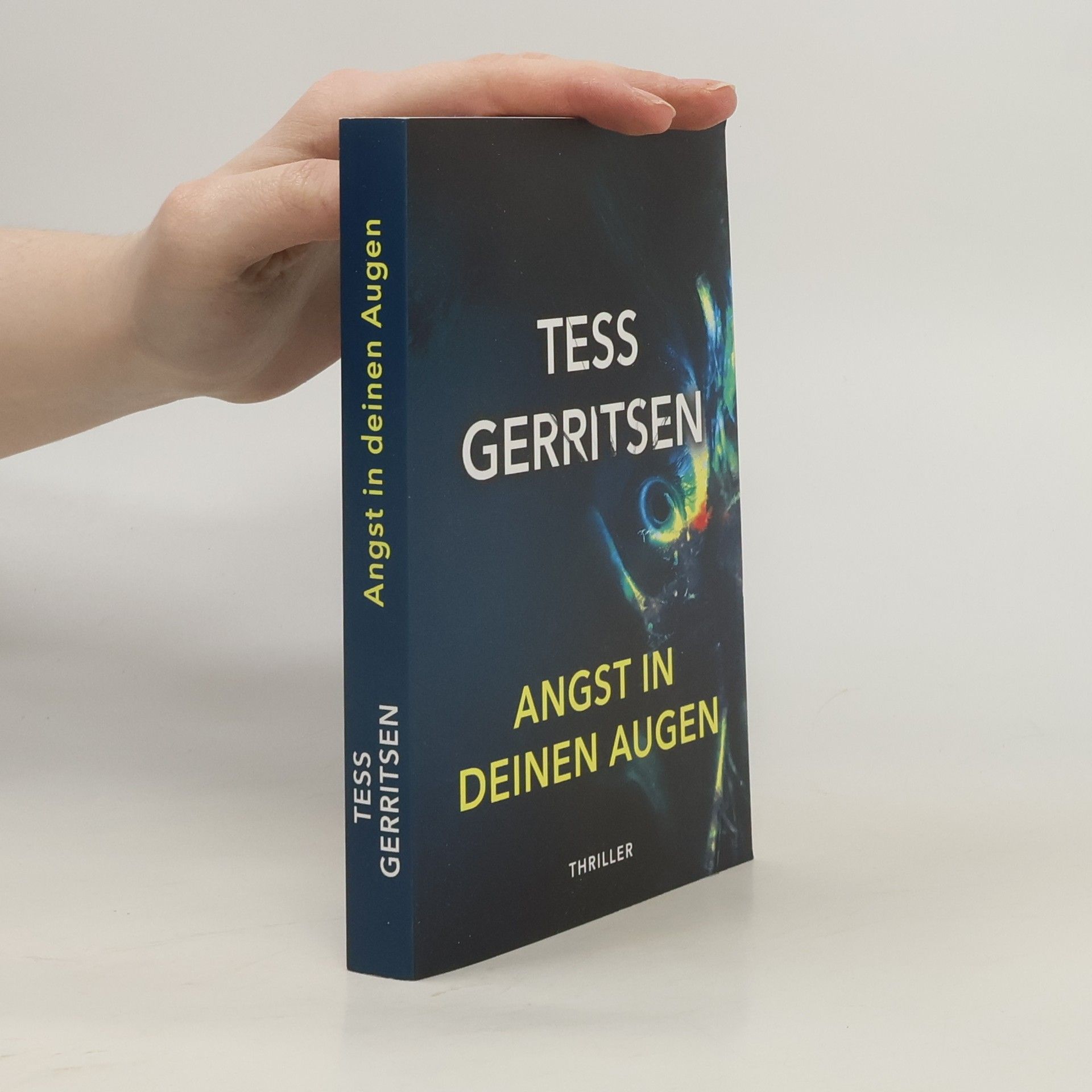 Tess Gerritsen Angst in deinen Augen