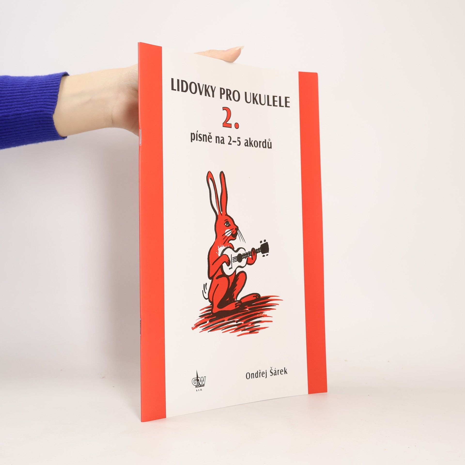 výroba hudeb.nástrojů G+W Lidovky a další písně pro ukulele na 2–5 akordů