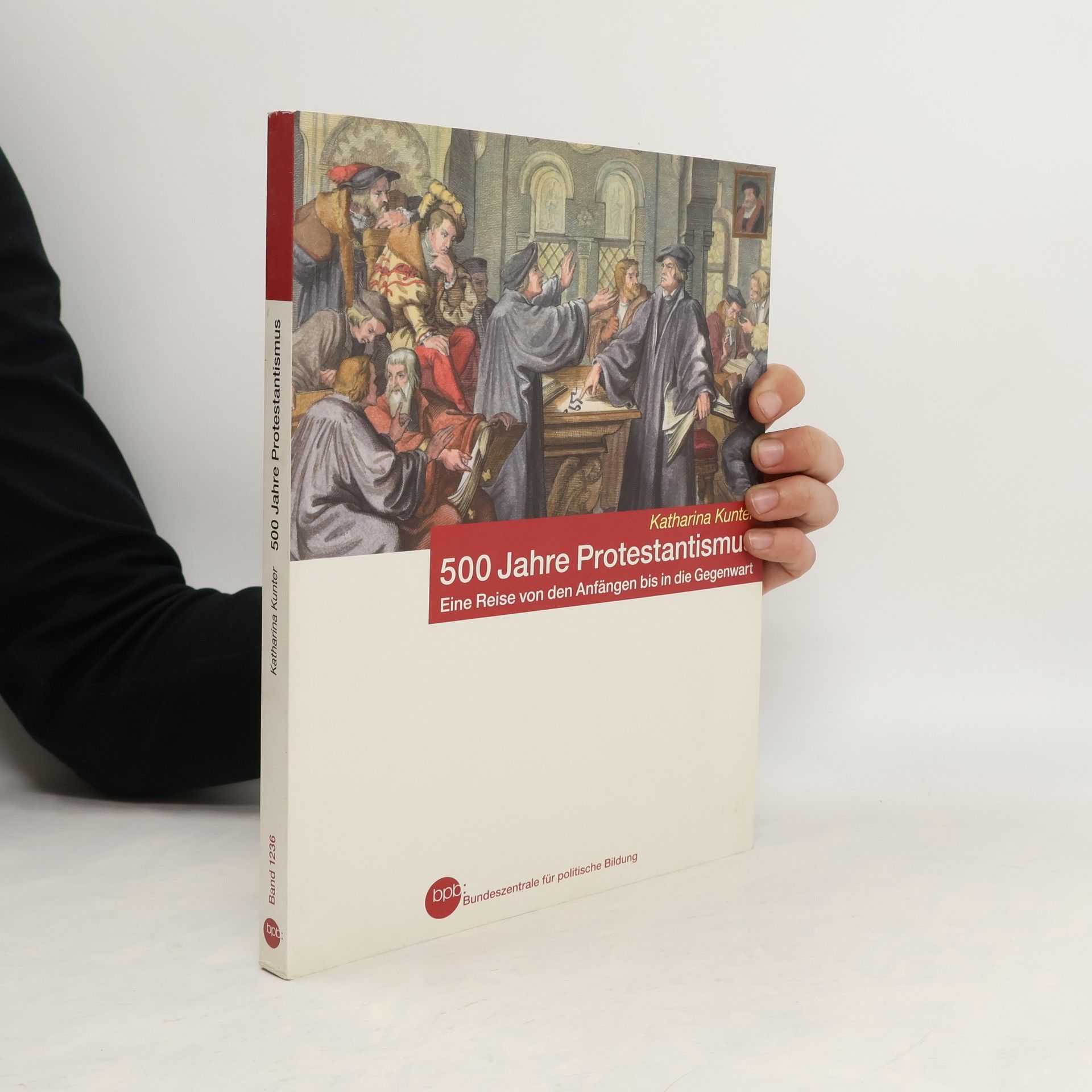 Katharina Kunter 500 Jahre Protenstantismus