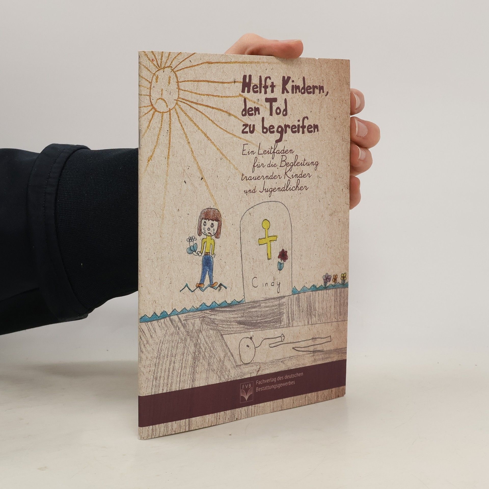 Oliver Wittmann Helft Kindern, den Tod zu begreifen