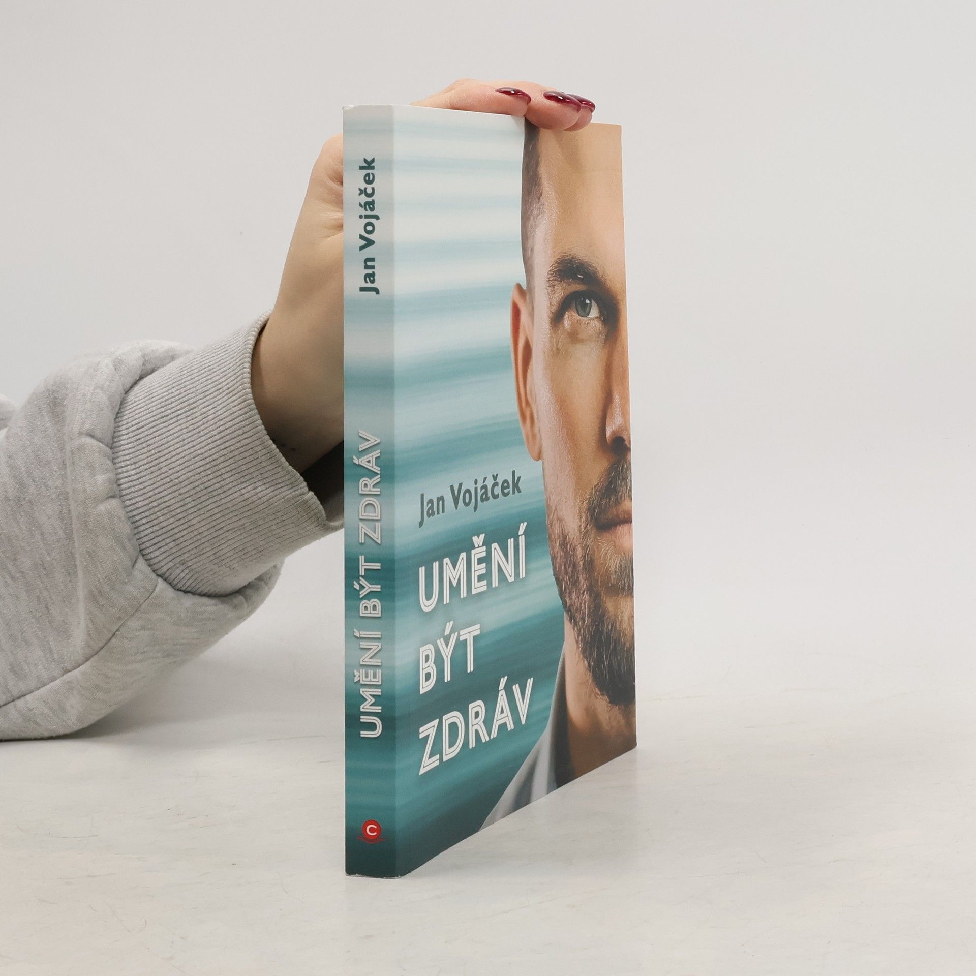 Jan Vojáček Umění být zdráv