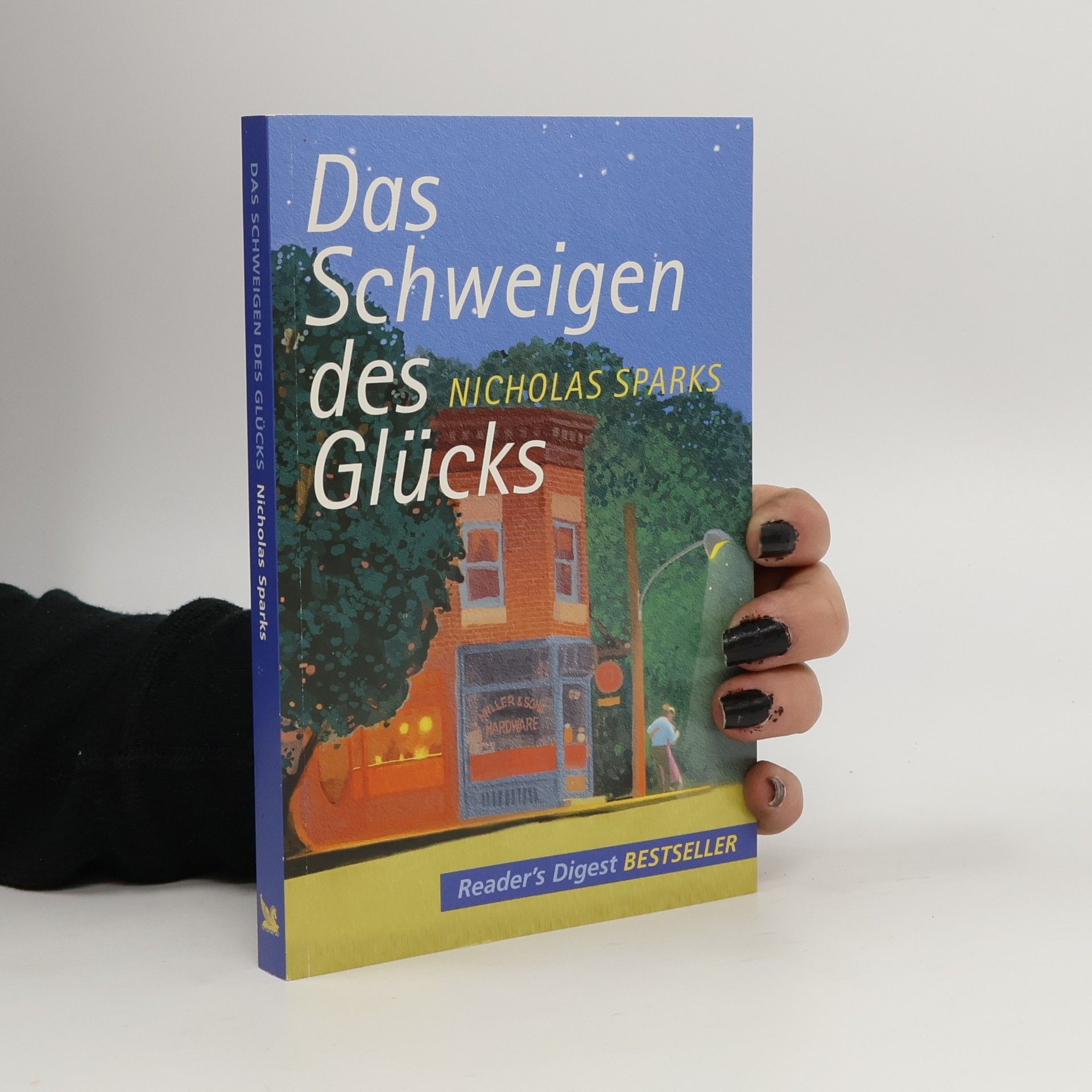 Nicholas Sparks Das Schweigen des Glücks