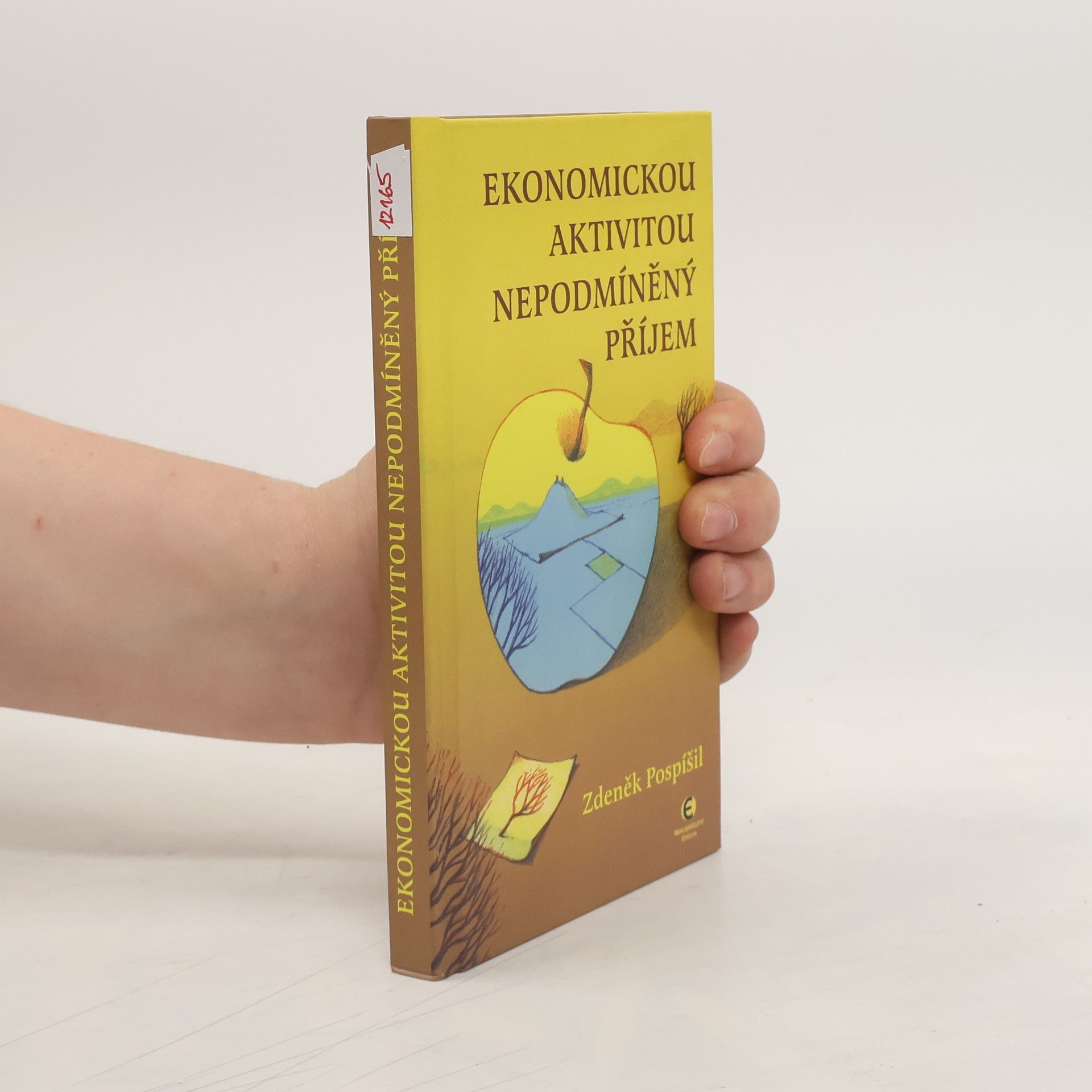 Zdeněk Pospíšil Ekonomickou aktivitou nepodmíněný příjem