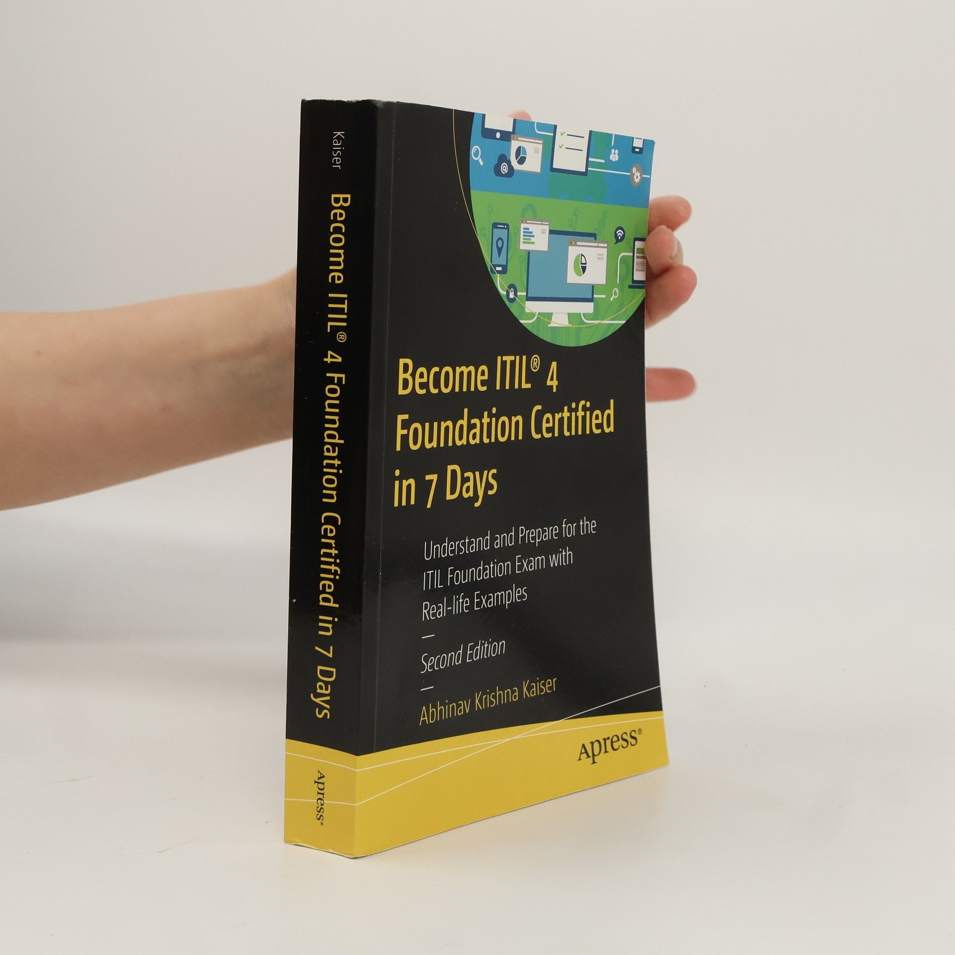 Abhinav Krishna Kaiser Become ITIL® 4 Foundation Certified in 7 Days