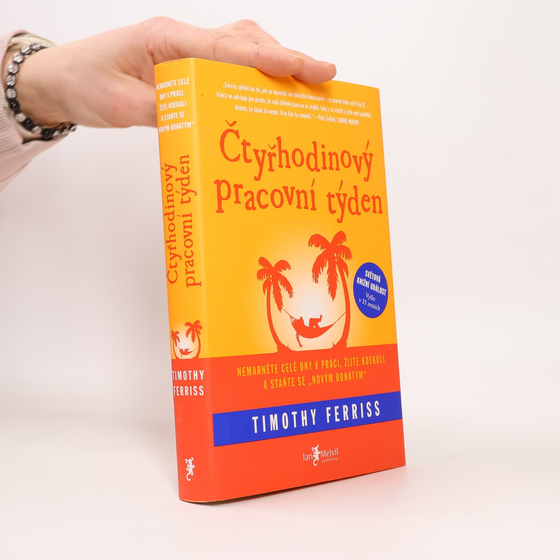 Timothy Ferriss Čtyřhodinový pracovní týden