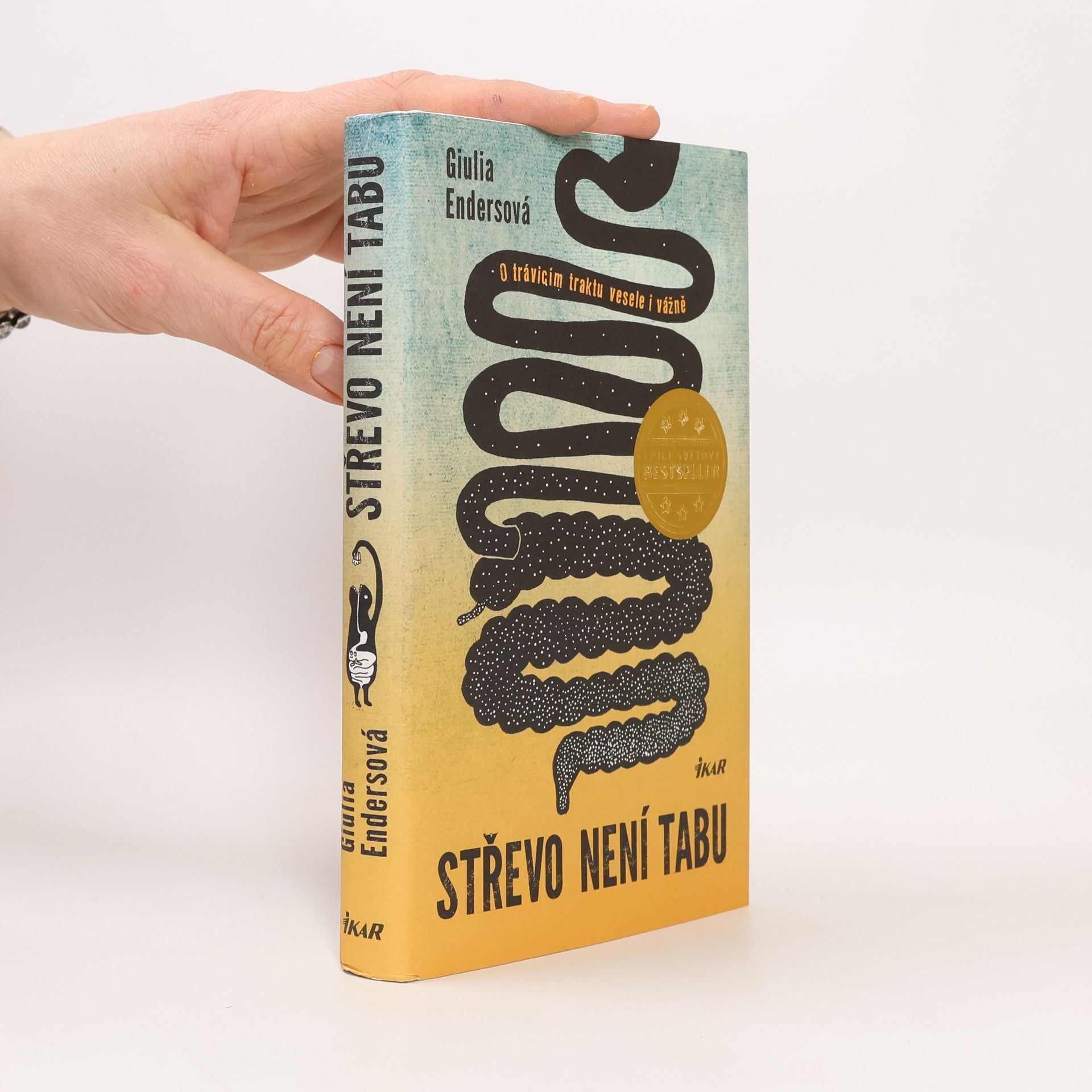 Giulia Enders Střevo není tabu: O trávicím traktu vesele i vážně